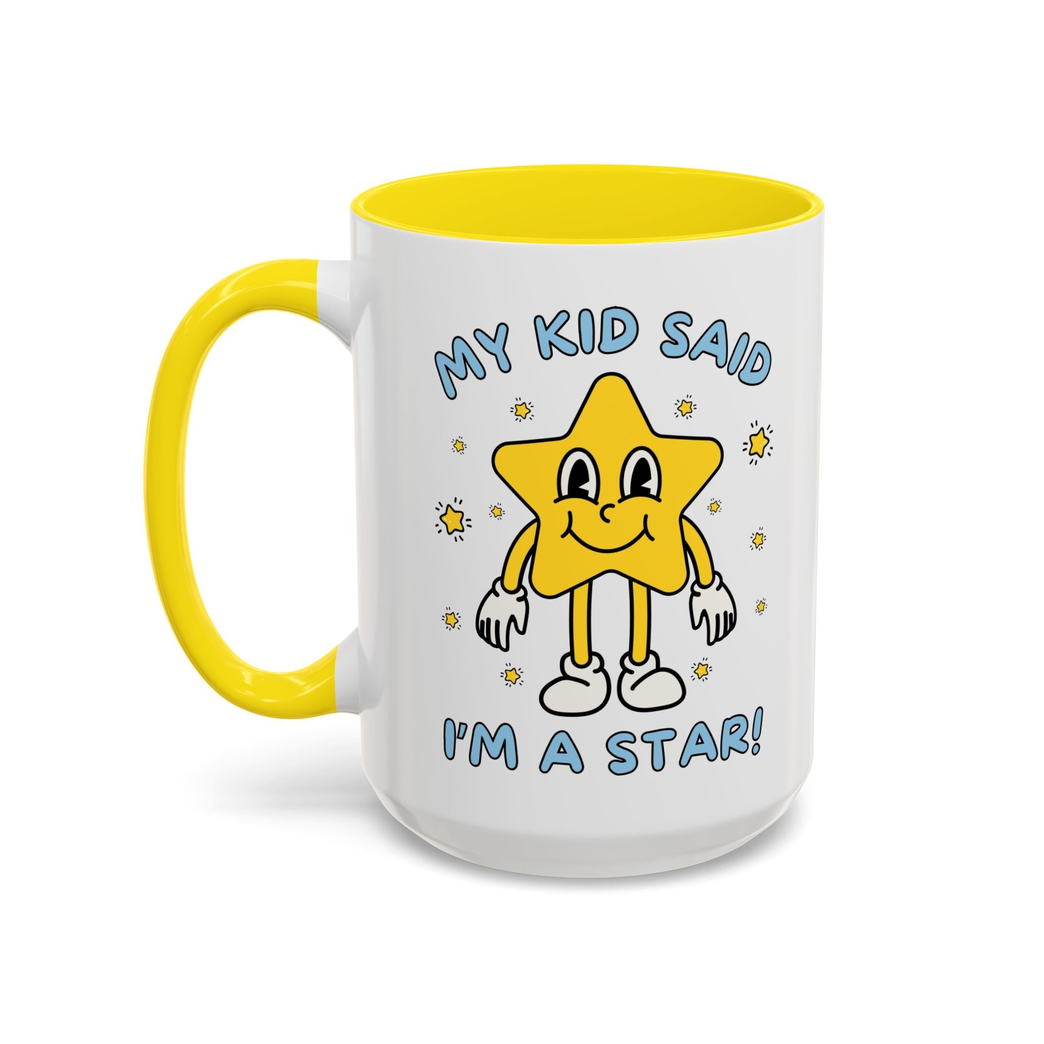 My Kid Said I'm a Star: Funny Mother's Day or Father's Day Coffee Mug from Teen Daughter or Teenage Son, Silly Retro Aesthetic Favorite Parent Mug - Opal and June