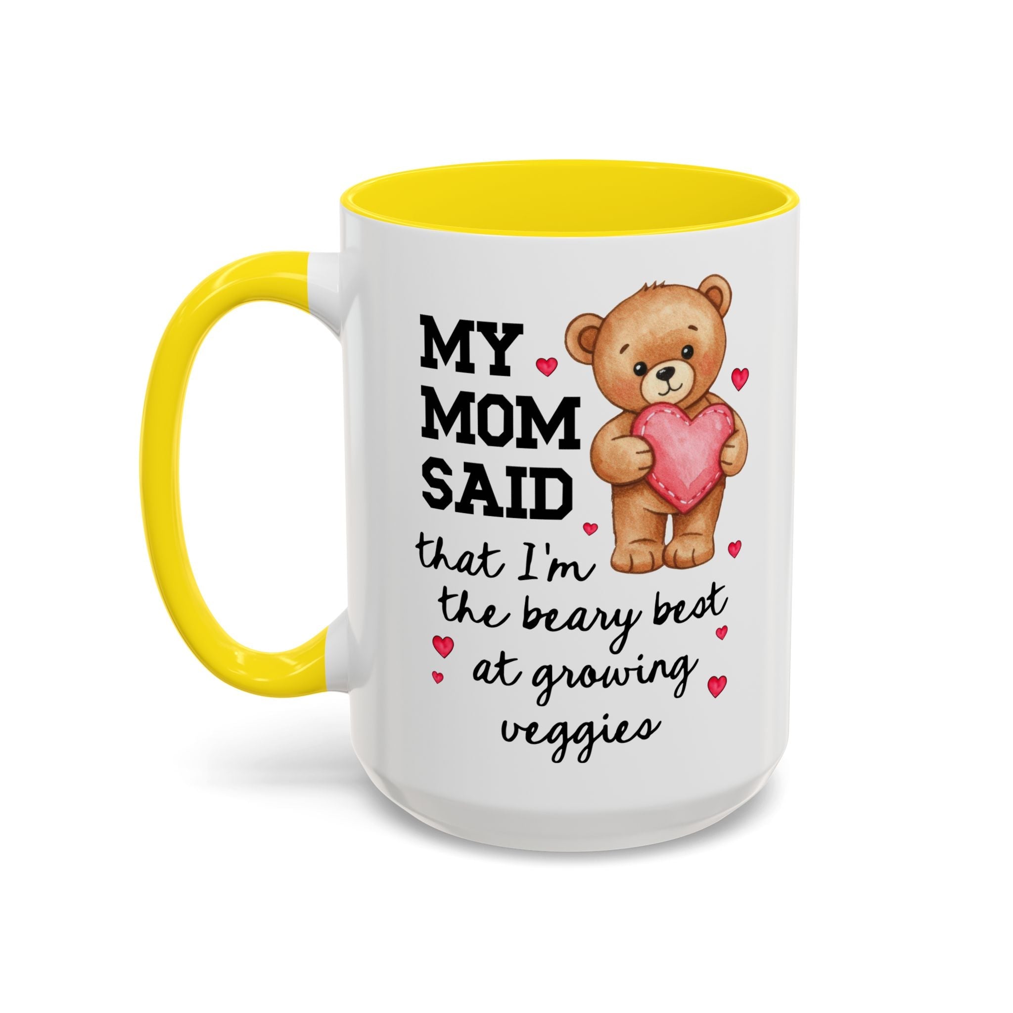 My Mom Said That I'm the Beary Best at Growing Veggies Coffee Mug - Opal and June