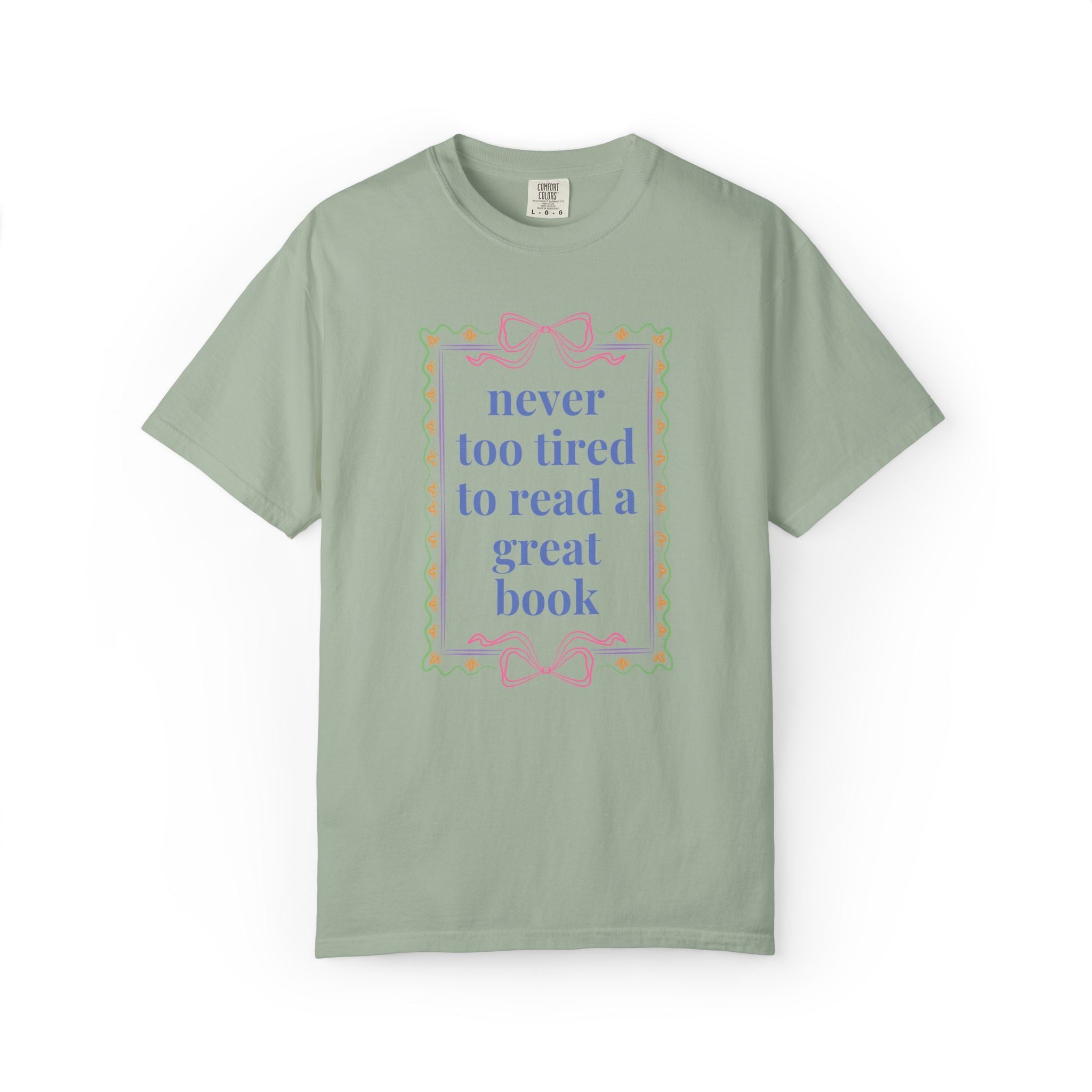 Never Too Tired to Read a Good Book T-Shirt: Cute Bookish or Book Lover T-Shirt with Bows, Soft Girl Style Librarian or Romance Reader Tee - Opal and June