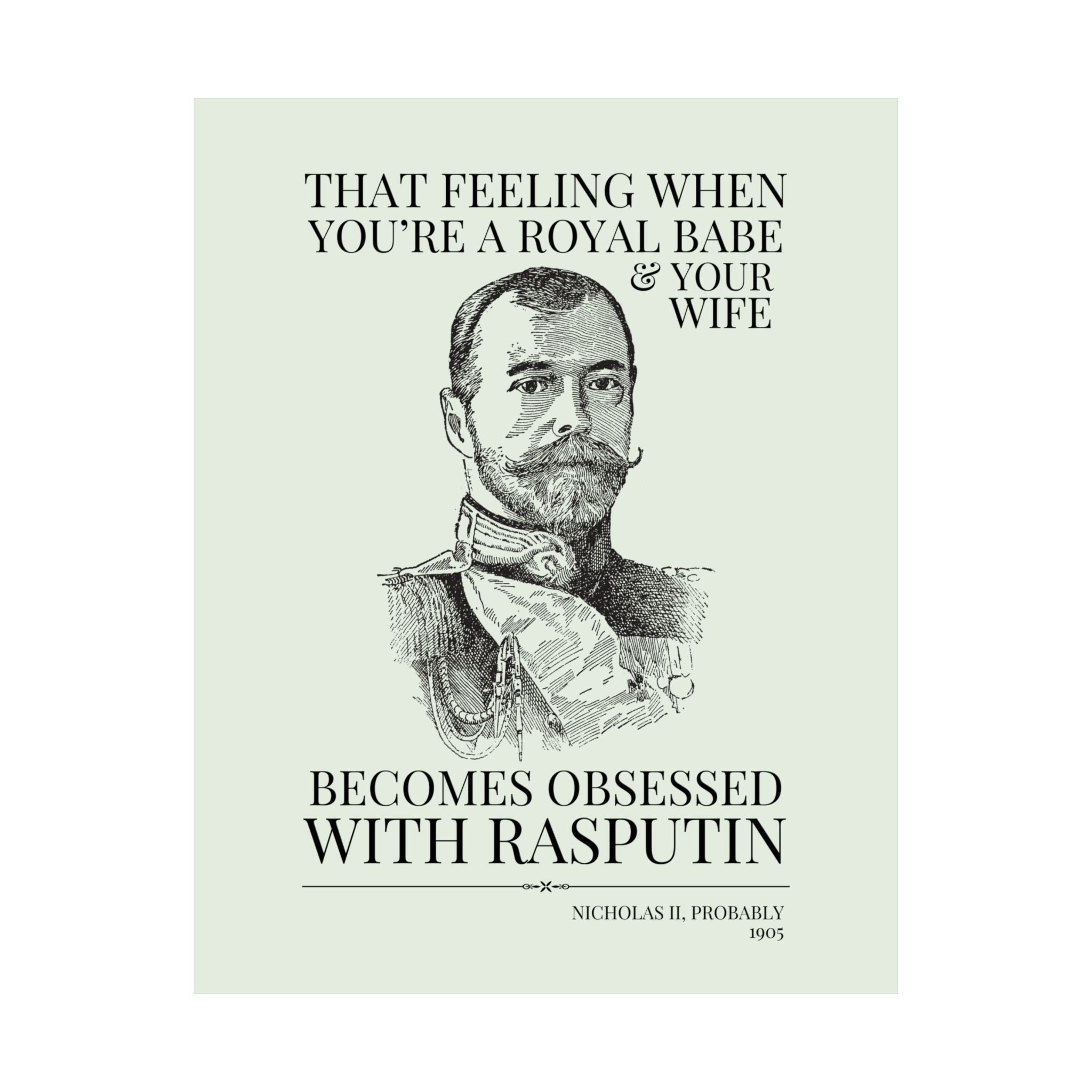 Nicholas II: Your Wife Becomes Obsessed with Rasputin - Opal and June