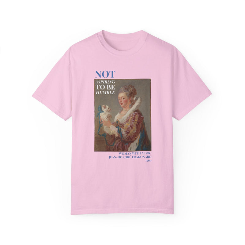 Not Aspiring To Be Humble Tee: Woman with a Dog - Opal and June