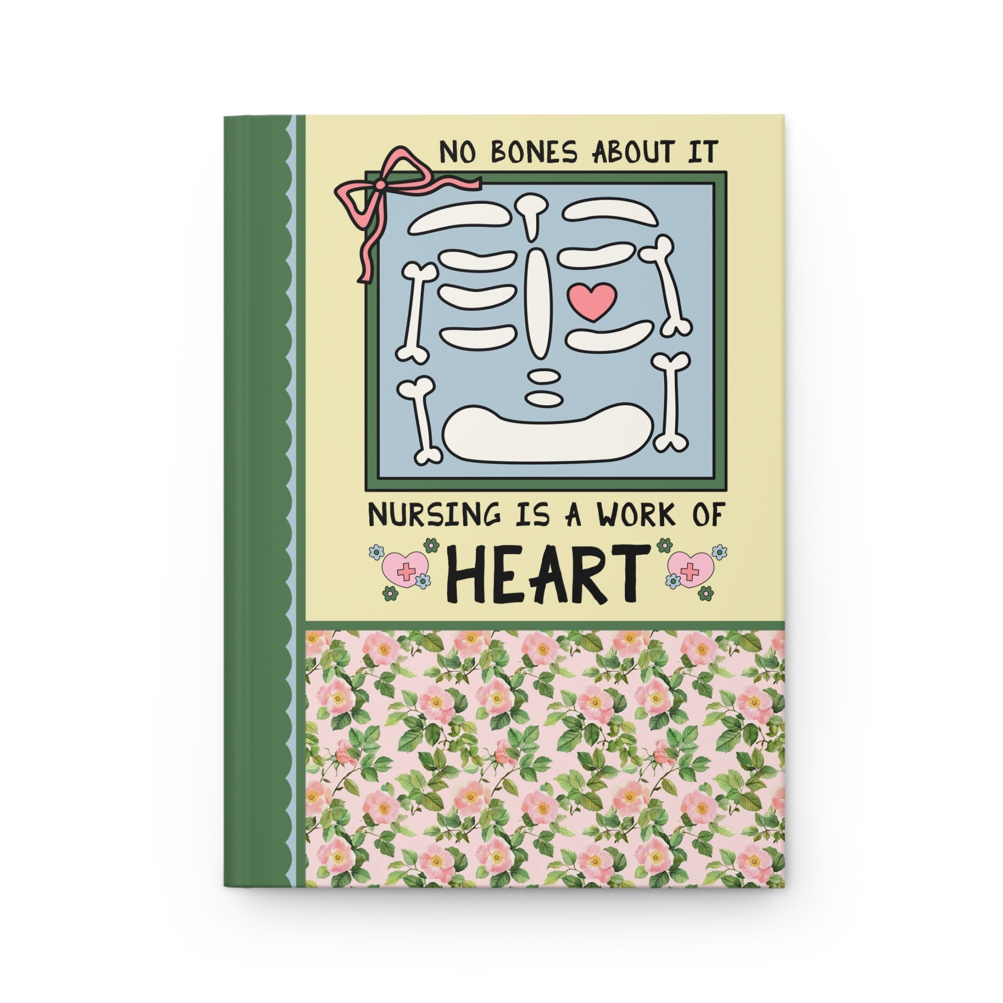 Nursing is a Work of Heart - Opal and June