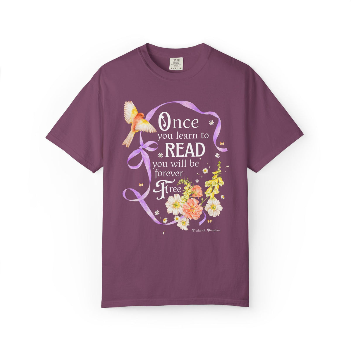 Once You Learn to Read You Will Be Forever Free, Frederick Douglass American Abolitionist and Black History Month Tee for Book Lover - Opal and June
