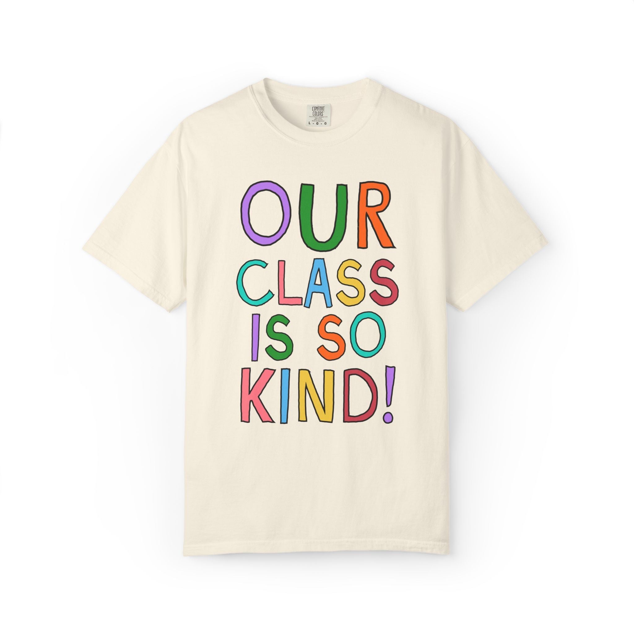 Our Class is So Kind Positive Affirmation Teacher Team T-Shirt for Back to School, Cute Kitschy Nostalgic Elementary Teacher Aide Tee - Opal and June