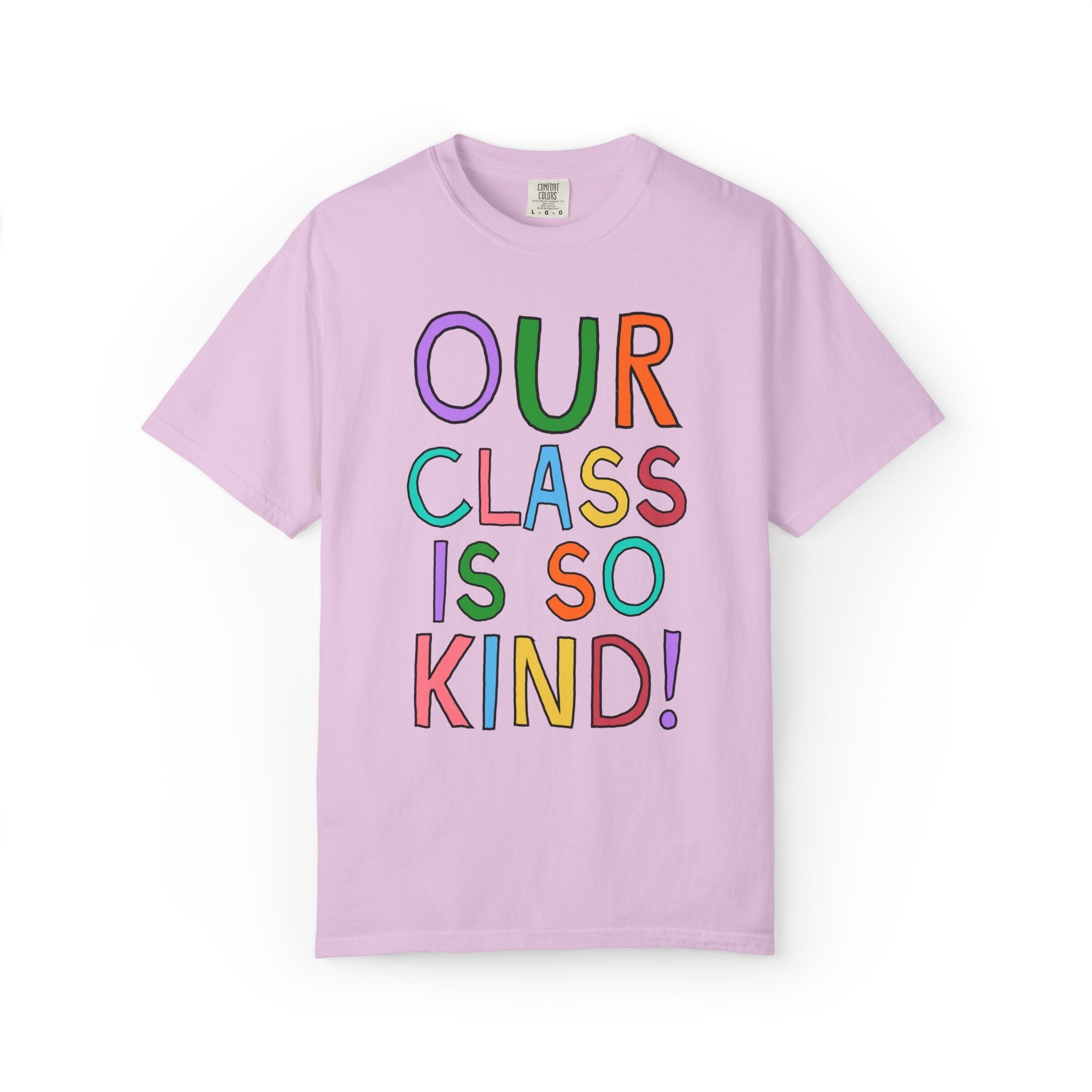 Our Class is So Kind Positive Affirmation Teacher Team T-Shirt for Back to School, Cute Kitschy Nostalgic Elementary Teacher Aide Tee - Opal and June