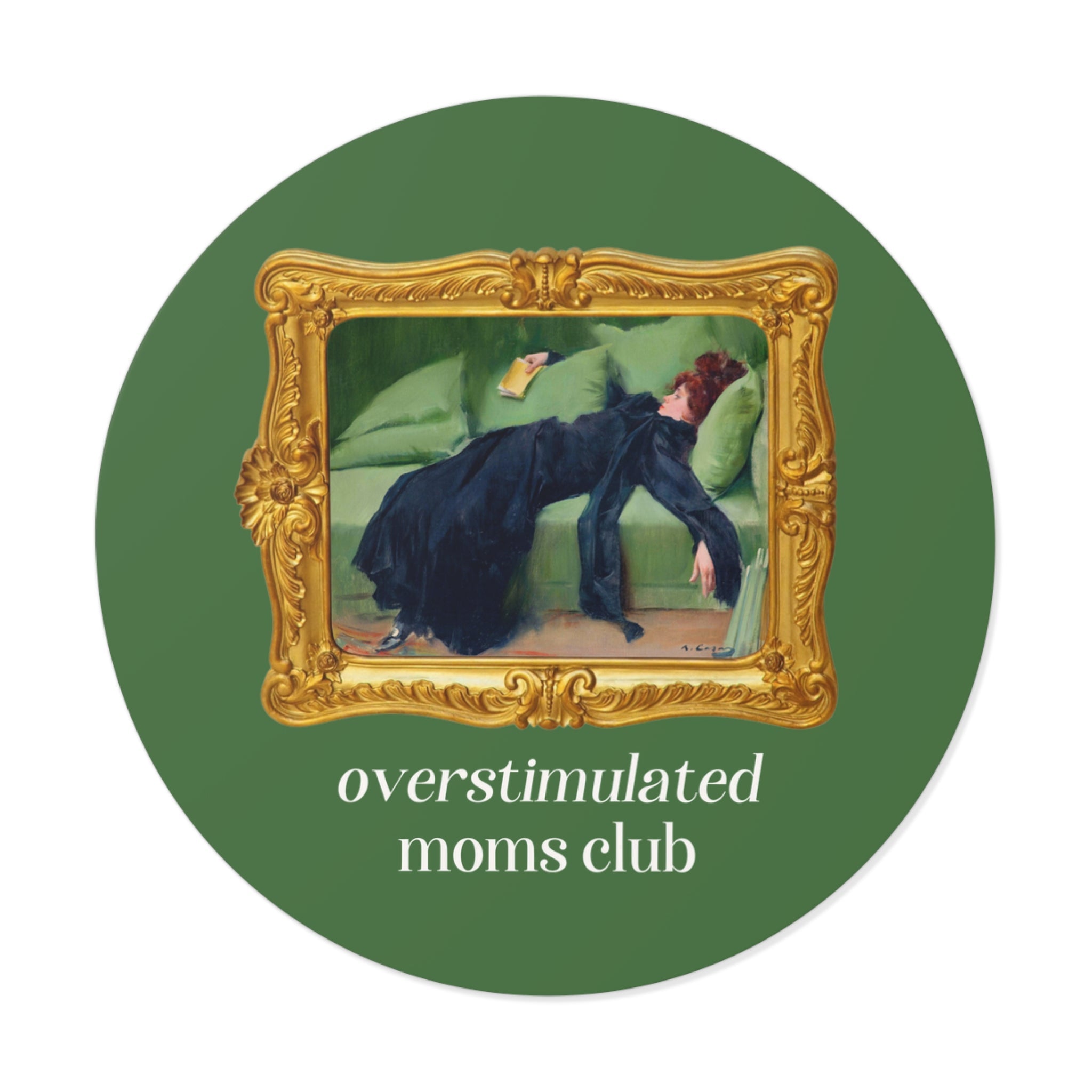 Overstimulated Moms Club Sticker: Funny Saying Mother's Day Gift, New Mama or Mom of Twins Sticker, Cute Bookish Gift, Ramon Casas Painting - Opal and June