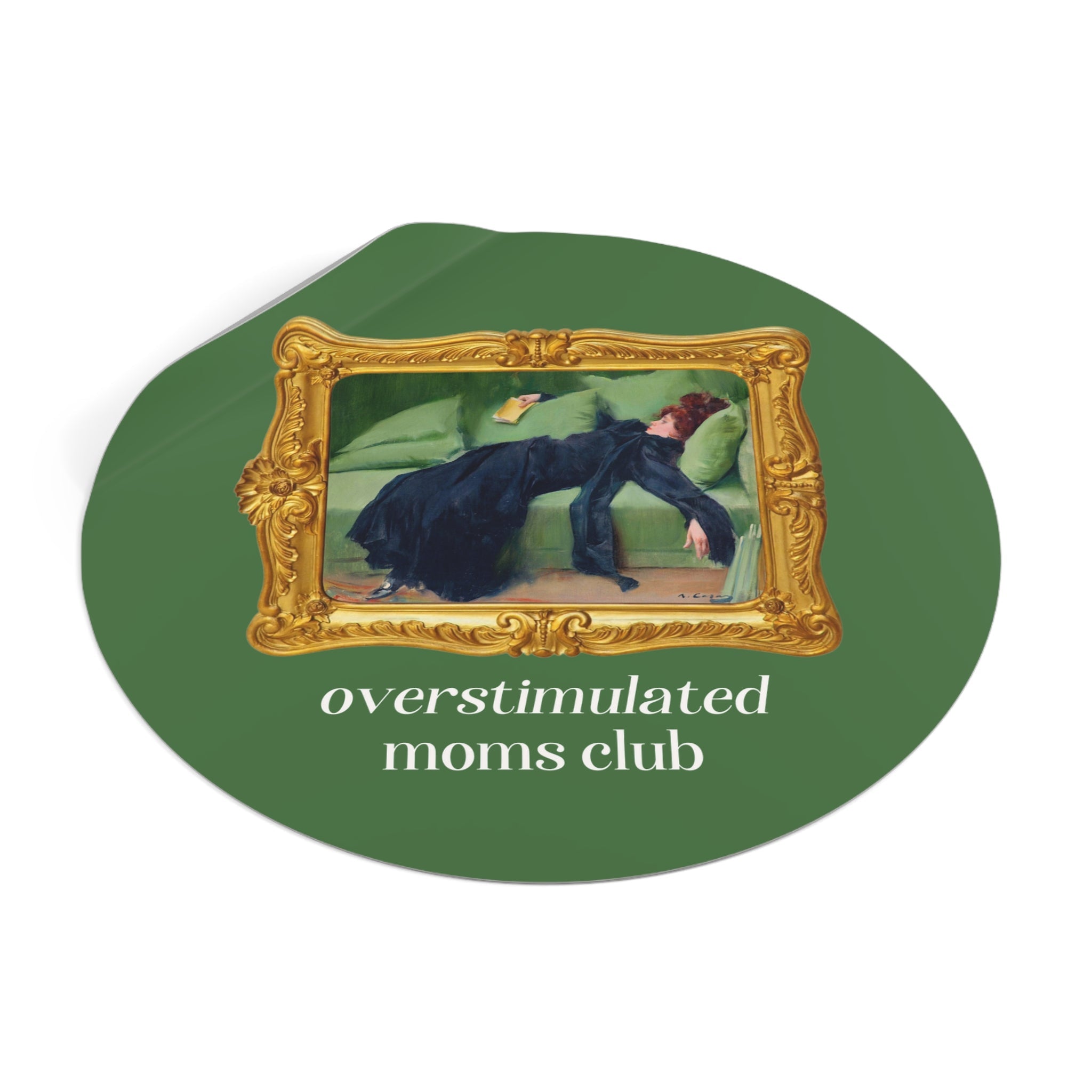 Overstimulated Moms Club Sticker: Funny Saying Mother's Day Gift, New Mama or Mom of Twins Sticker, Cute Bookish Gift, Ramon Casas Painting - Opal and June