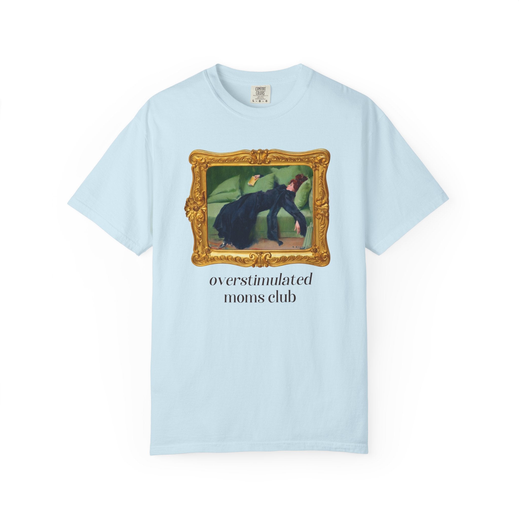 Overstimulated Moms Club Tee Shirt - Opal and June