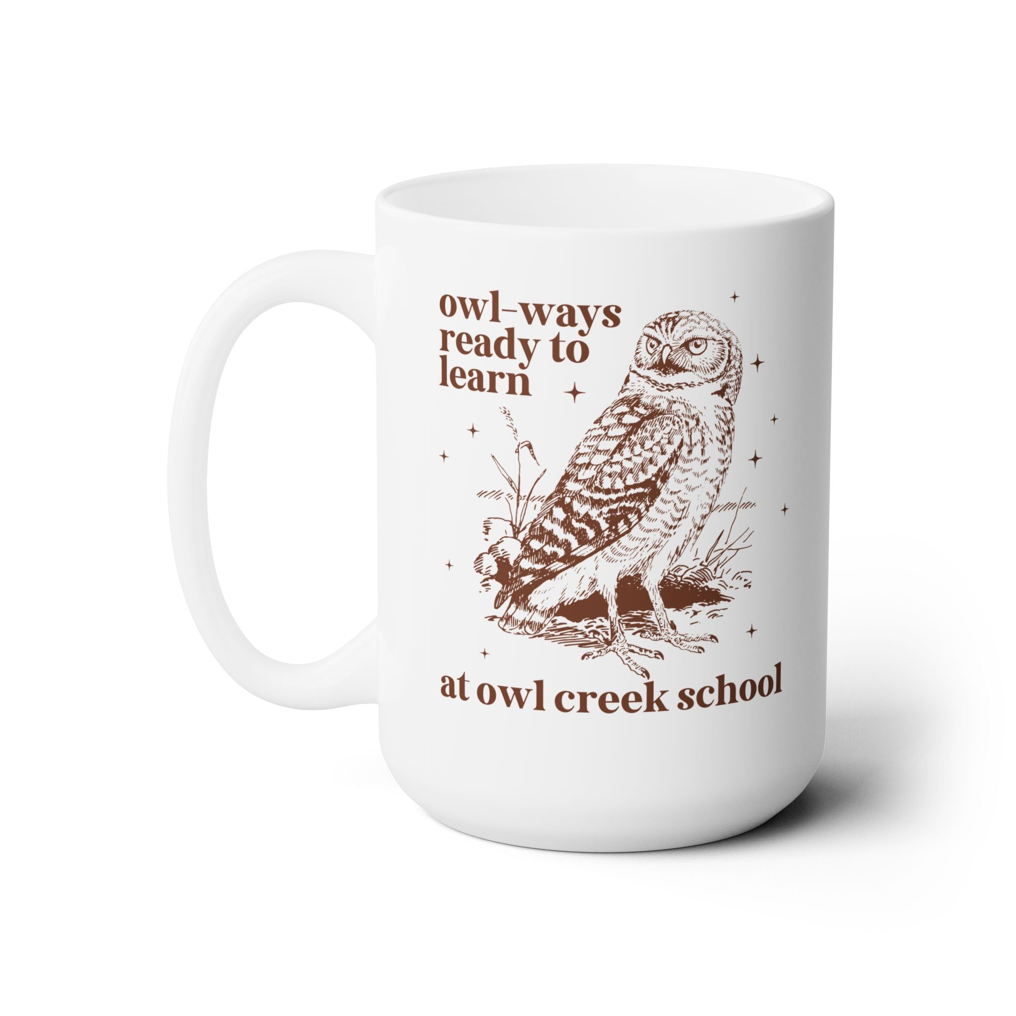 Owl Creek Coffee Mug: Owl - Ways Ready to Learn - Opal and June