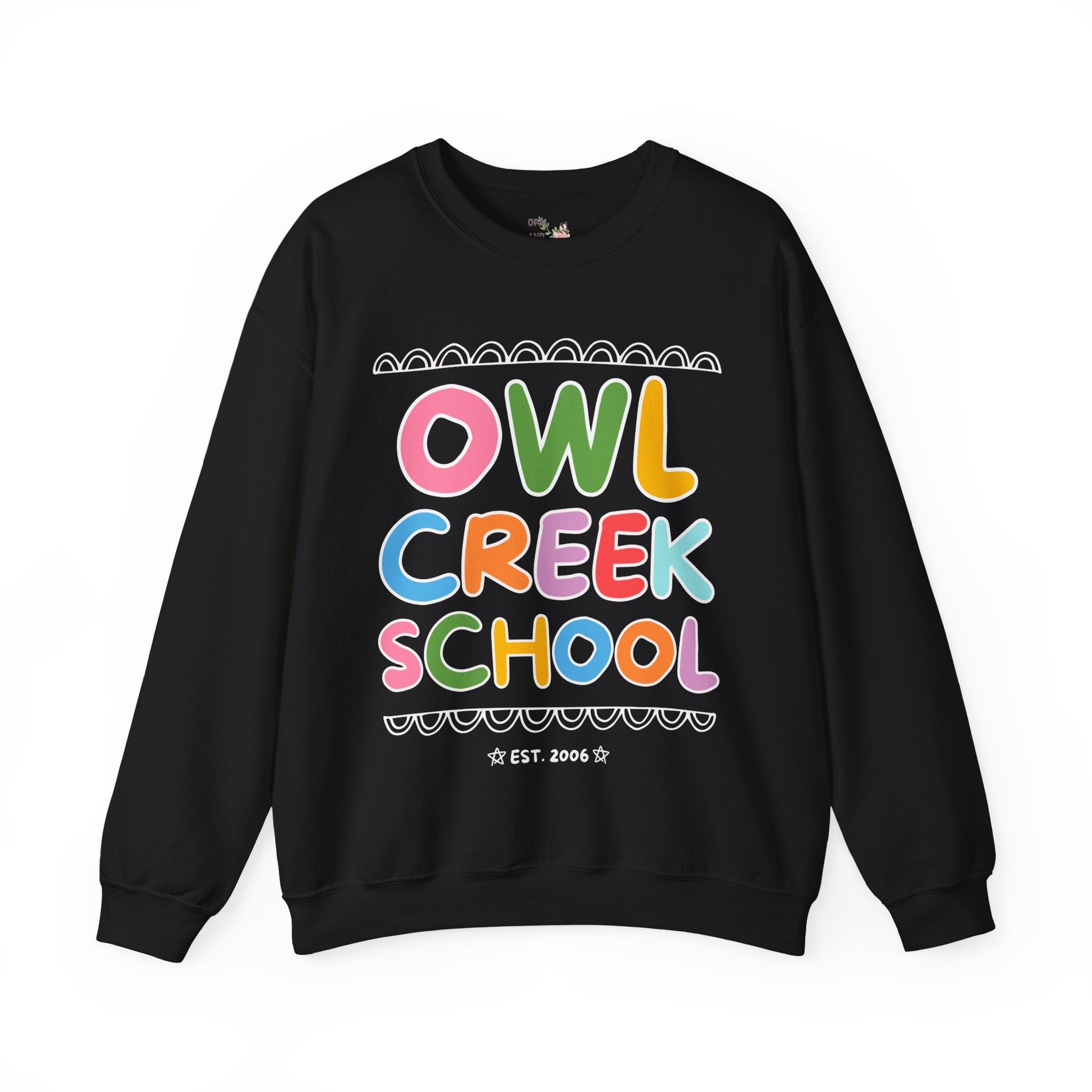 Owl Creek Elementary School Sweatshirt: Rainbow Letters - Opal and June