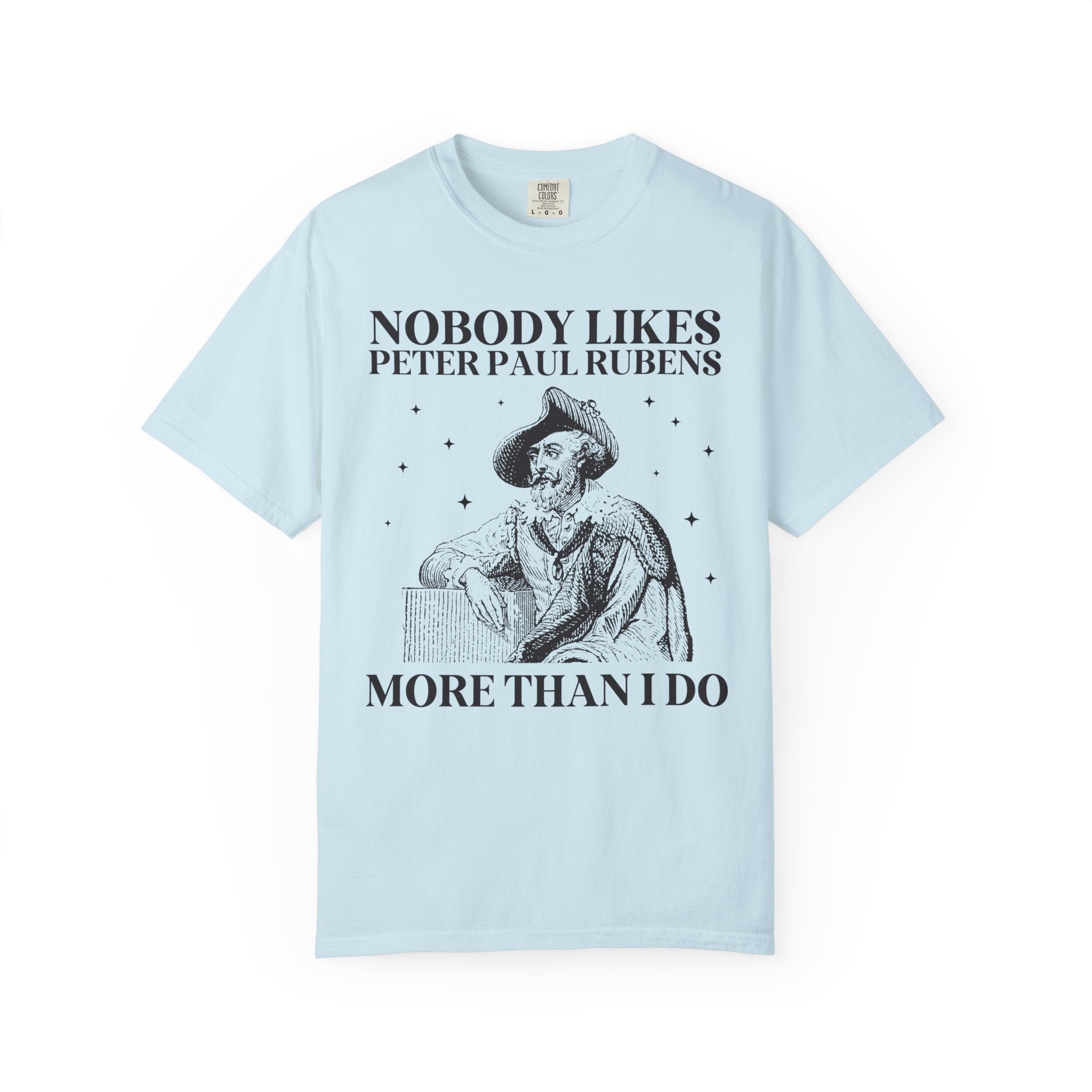 Peter Paul Rubens Art History Tee Shirt, Mythological Art Historian, Humanities Professor, Funny Saying Flemish Baroque Art Movement Gift - Opal and June