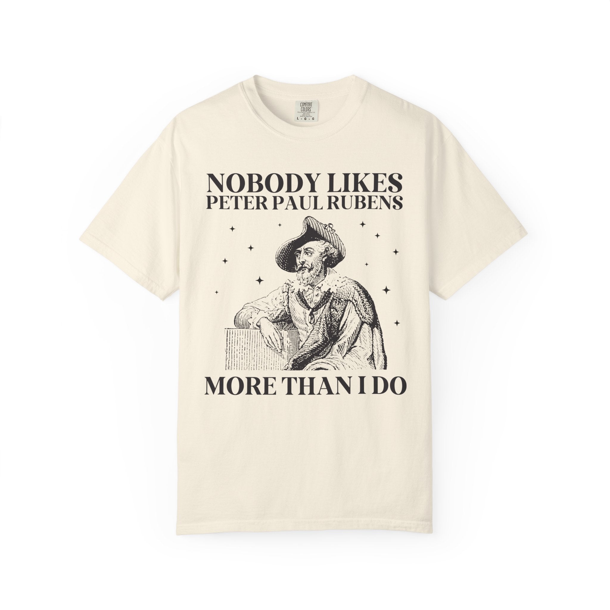 Peter Paul Rubens Art History Tee Shirt, Mythological Art Historian, Humanities Professor, Funny Saying Flemish Baroque Art Movement Gift - Opal and June