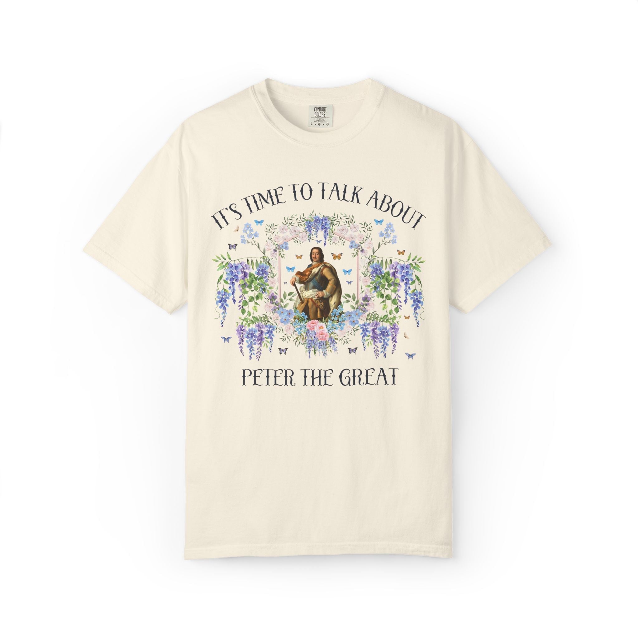 Peter the Great History Buff Tee Shirt for Russian History Lover: It's Time to Talk About Peter the Great, 18th Century Floral Historian Tee - Opal and June