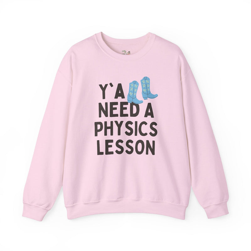 Physics Teacher Sweatshirt, Groovy Western Vibe: Y'all Need a Physics Lesson, Cute Physics Professor Shirt, Science Teacher or Major Gift - Opal and June