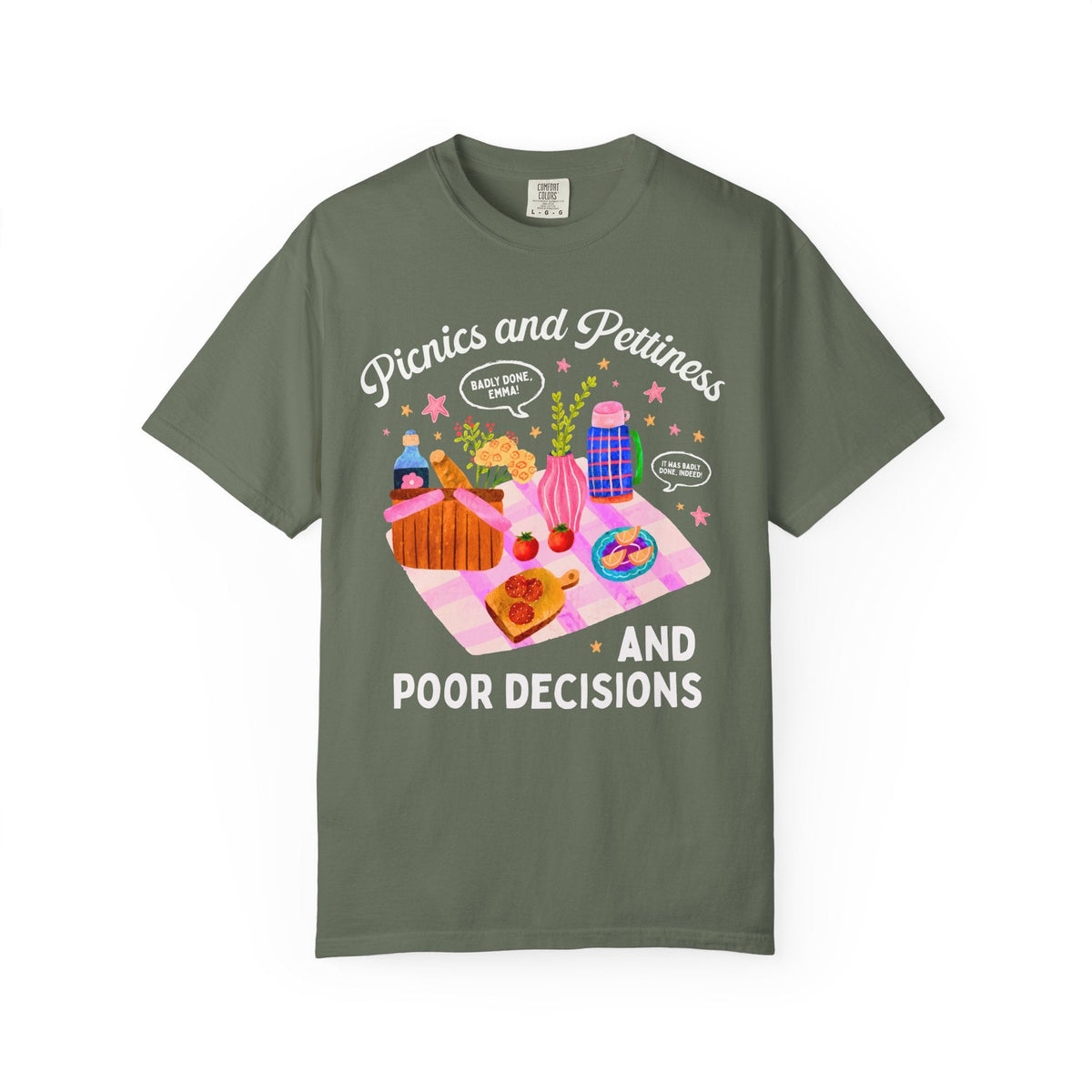 Picnics and Pettiness and Poor Decisions Tee Shirt - Opal and June