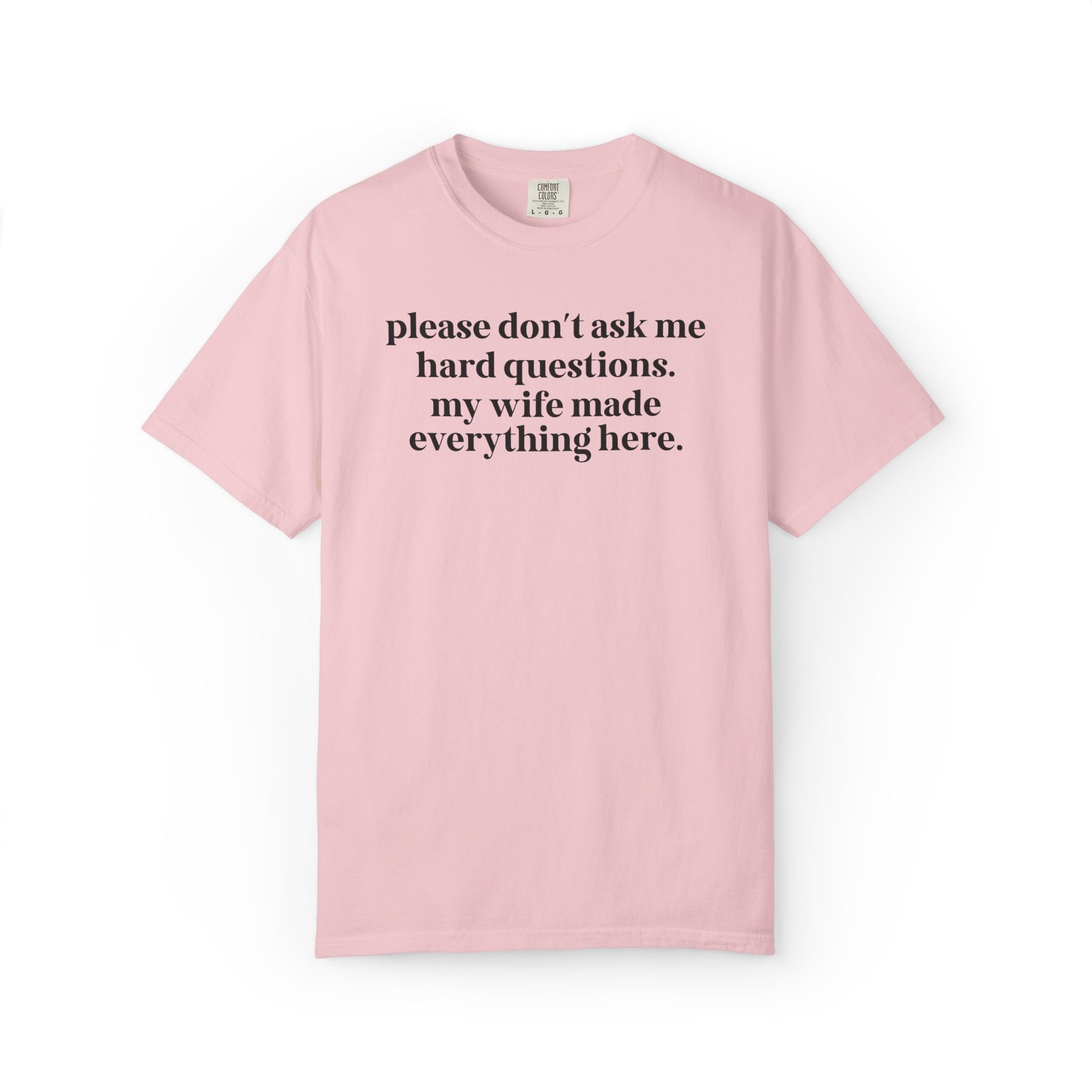 Please Don't Ask Me Hard Questions Funny Market Booth T-Shirt - Opal and June