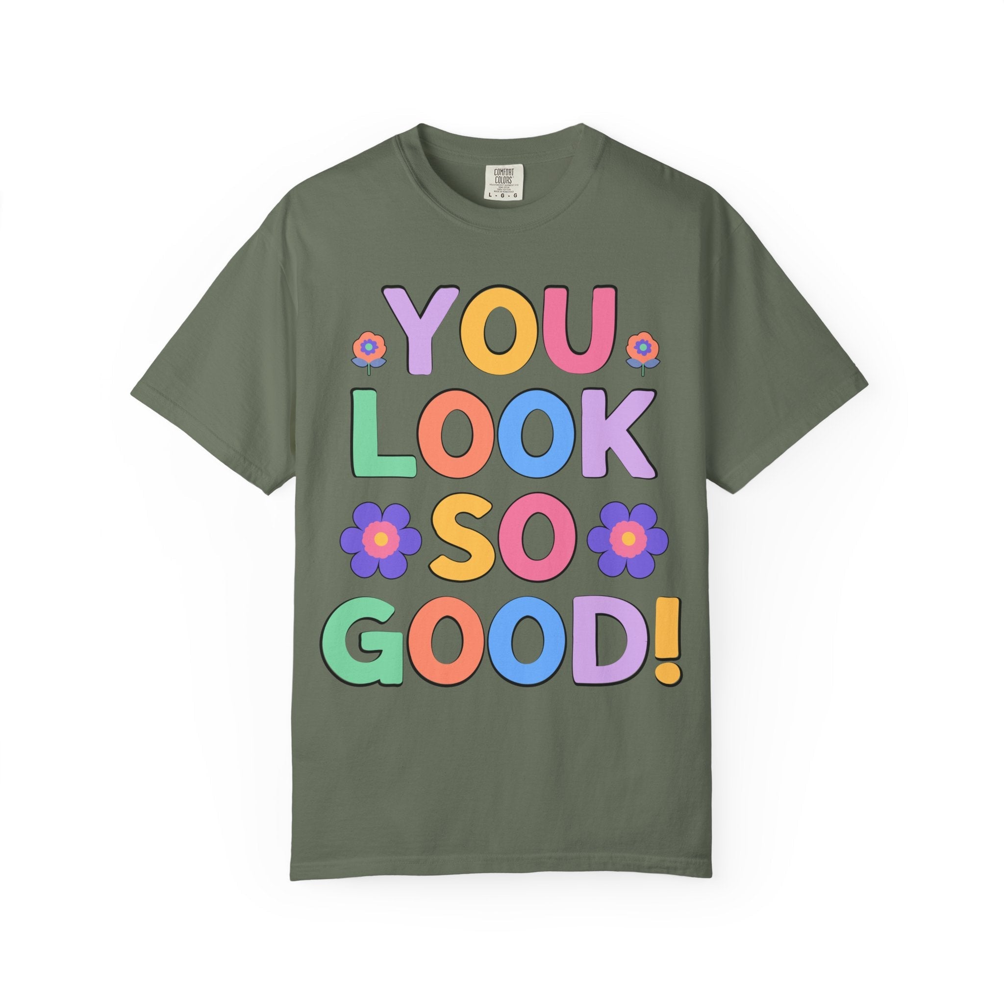 Positive Affirmation and Uplifting Tee for Photographer or Makeup Artist: You Look So Good! | Funny and Sweet Compliment T-Shirt for Friend - Opal and June
