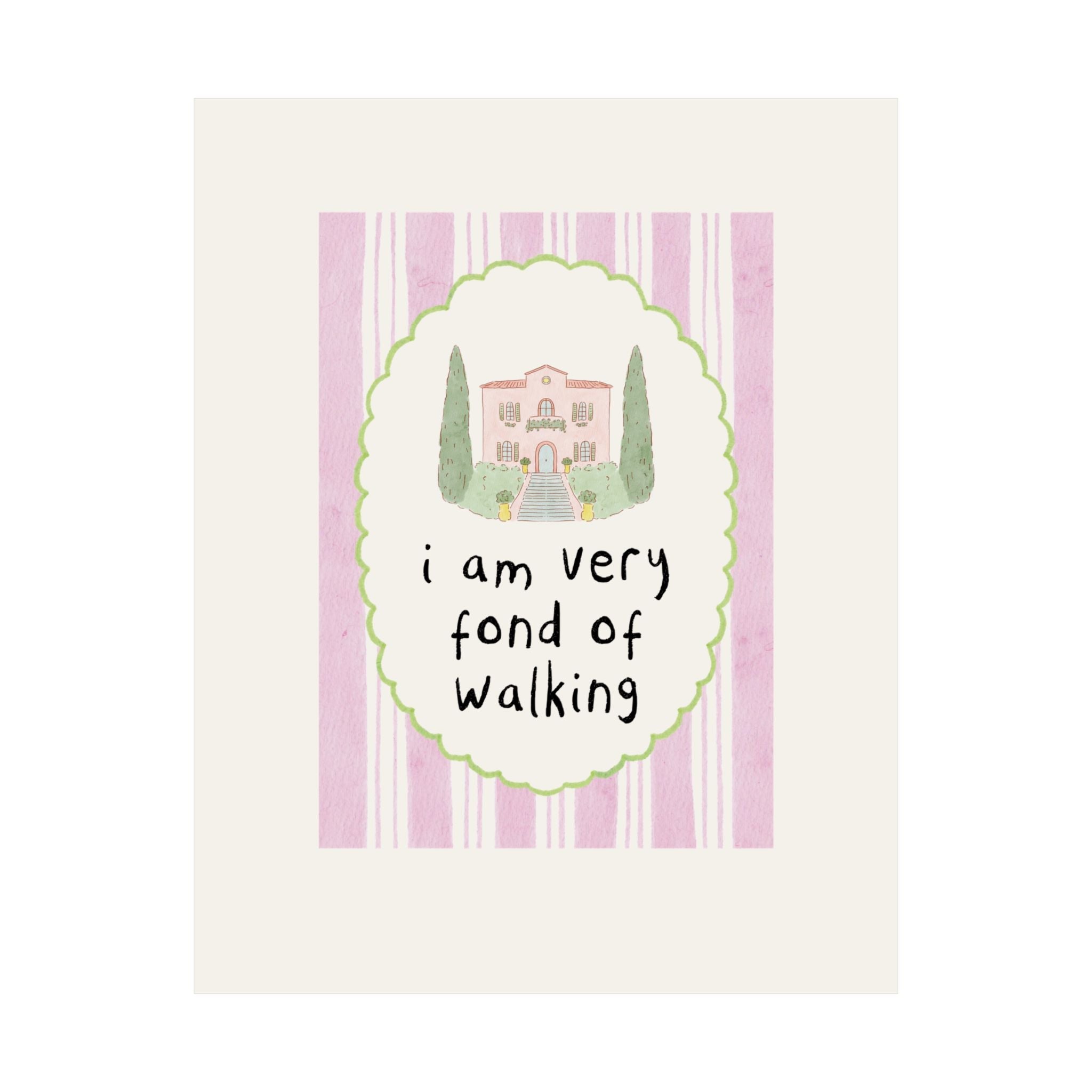 Preppy Jane Austen Poster Print for Classic Literature Bookworm or Romance Reader Who Loves Hiking and Nature: I Am Very Fond of Walking - Opal and June