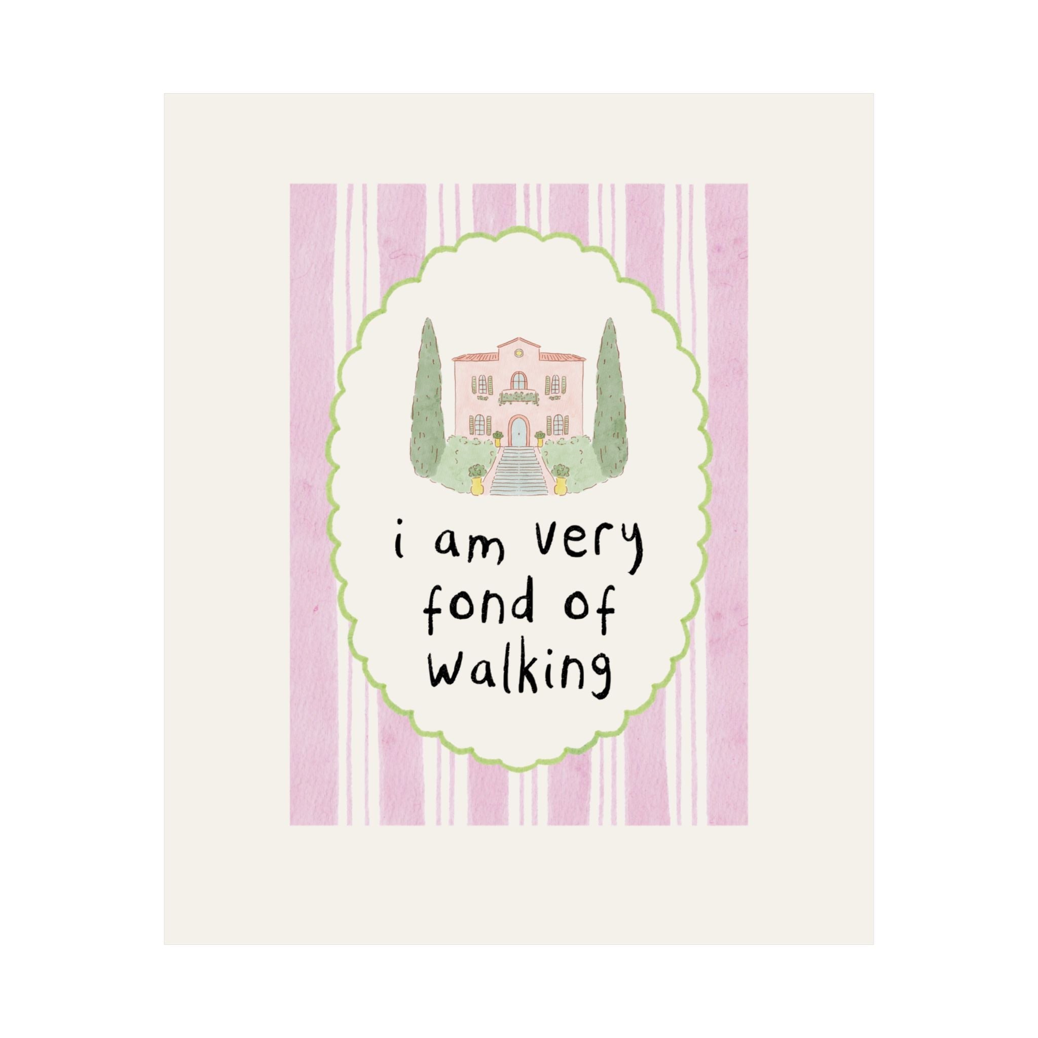 Preppy Jane Austen Poster Print for Classic Literature Bookworm or Romance Reader Who Loves Hiking and Nature: I Am Very Fond of Walking - Opal and June