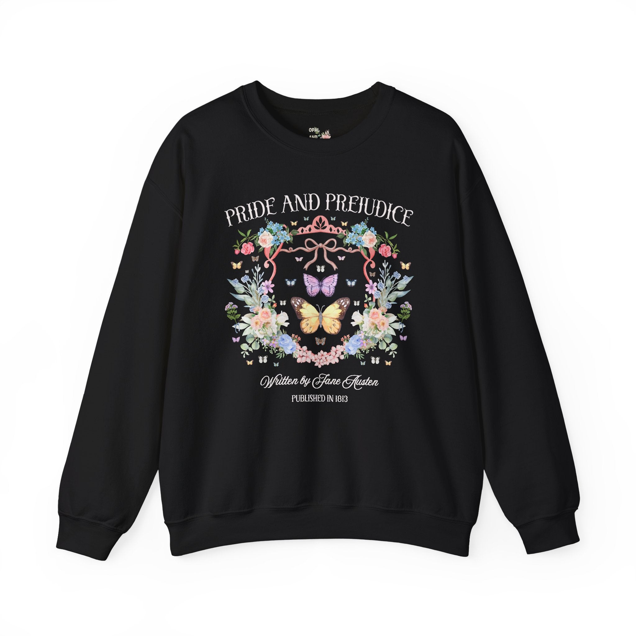 Pride and Prejudice Sweatshirt, Jane Austen Romance Reader, Cute Book Lover Gift Idea, 19th Century Classic Literature Shirt with Butterfly - Opal and June