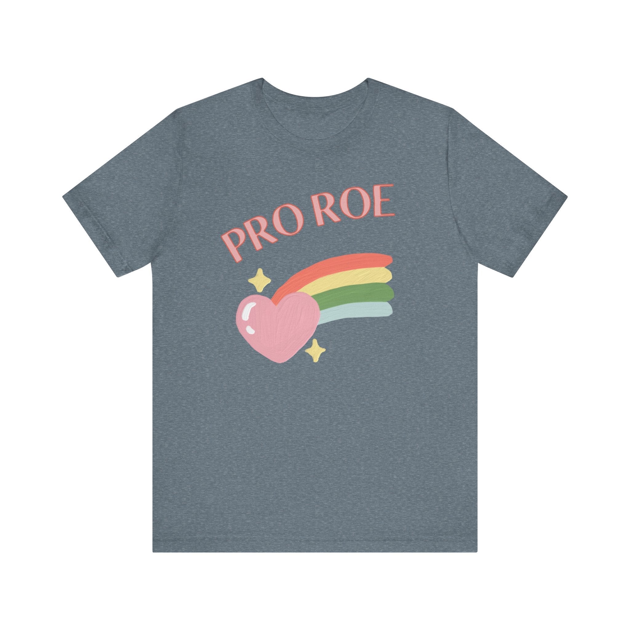 Pro Roe T-Shirt - Opal and June