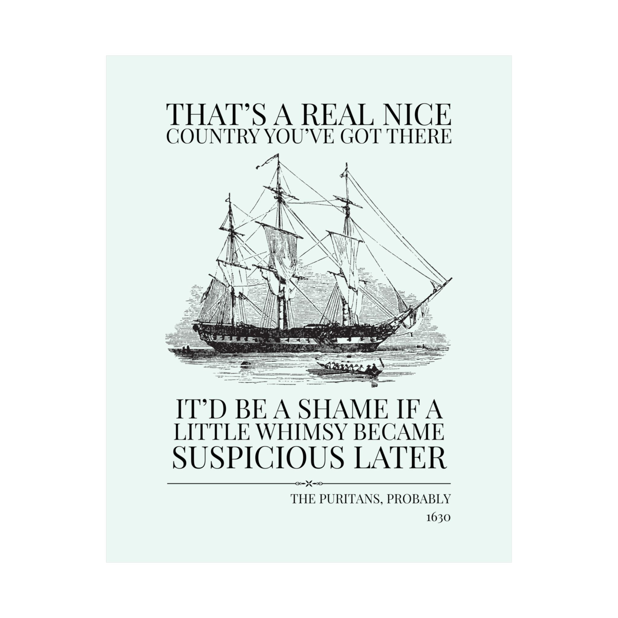 Puritan American History Poster: Suspicious of Whimsy - Opal and June