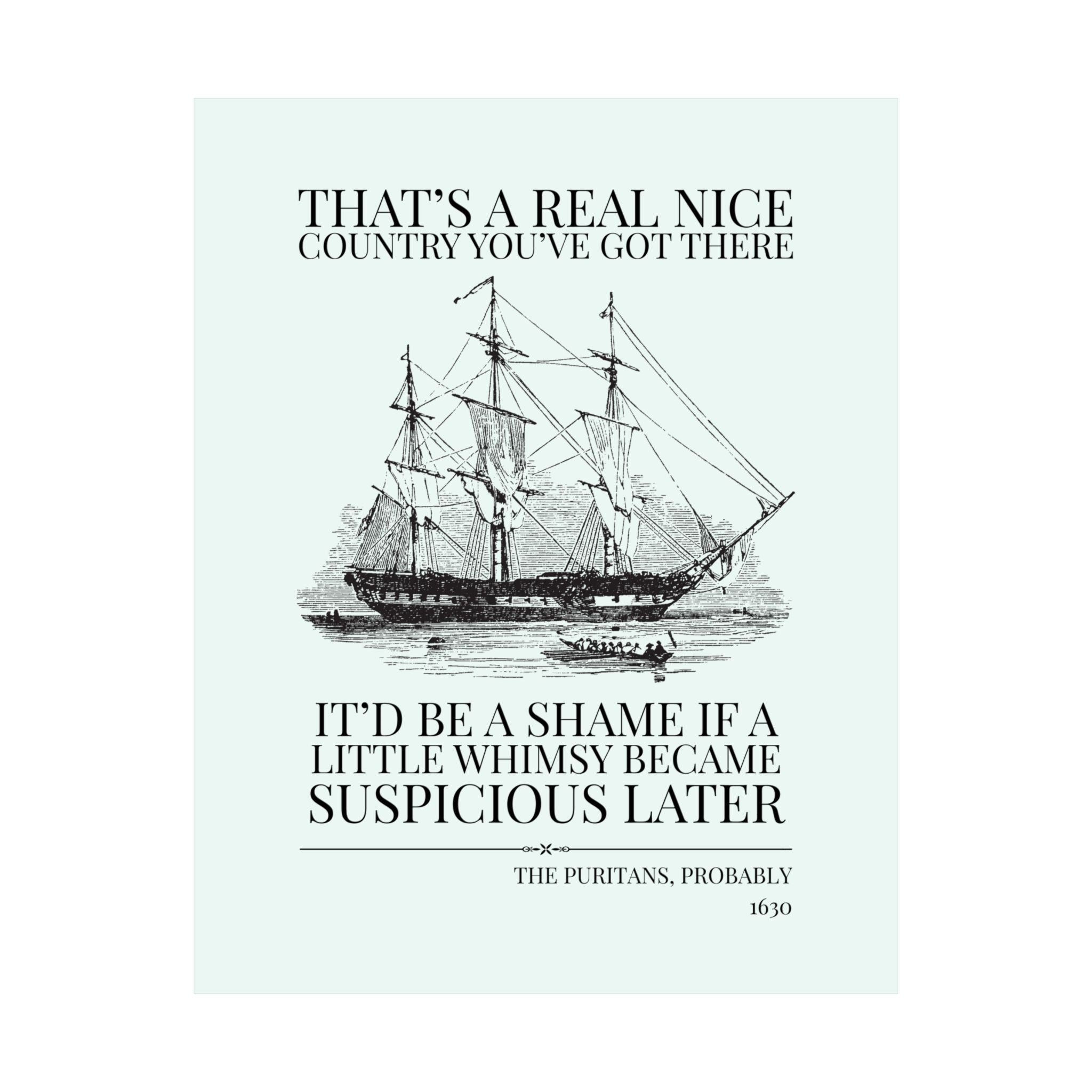 Puritan American History Poster: Suspicious of Whimsy - Opal and June