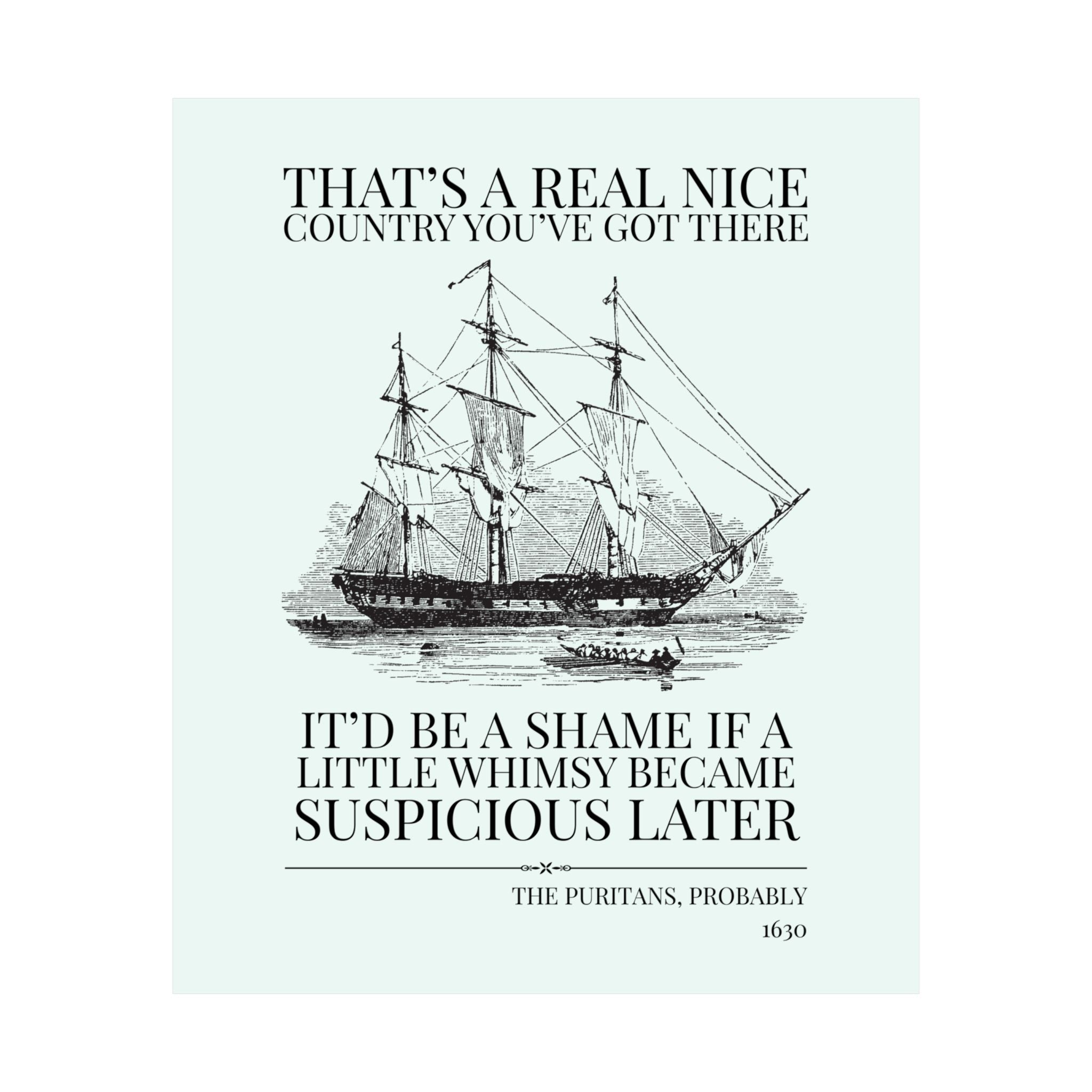 Puritan American History Poster: Suspicious of Whimsy - Opal and June