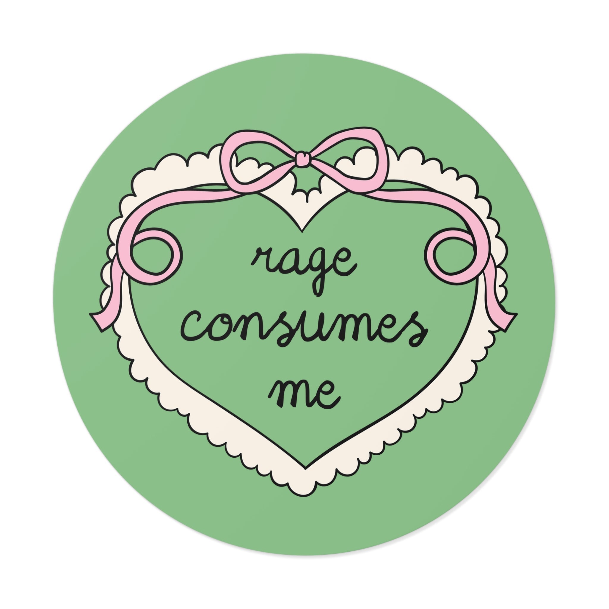 Rage Consumes Me Sticker with Cute Bow and Heart, Funny Saying Sticker for Feminist, Colorful Equal Rights Sticker, Cute Soft Girl Style - Opal and June