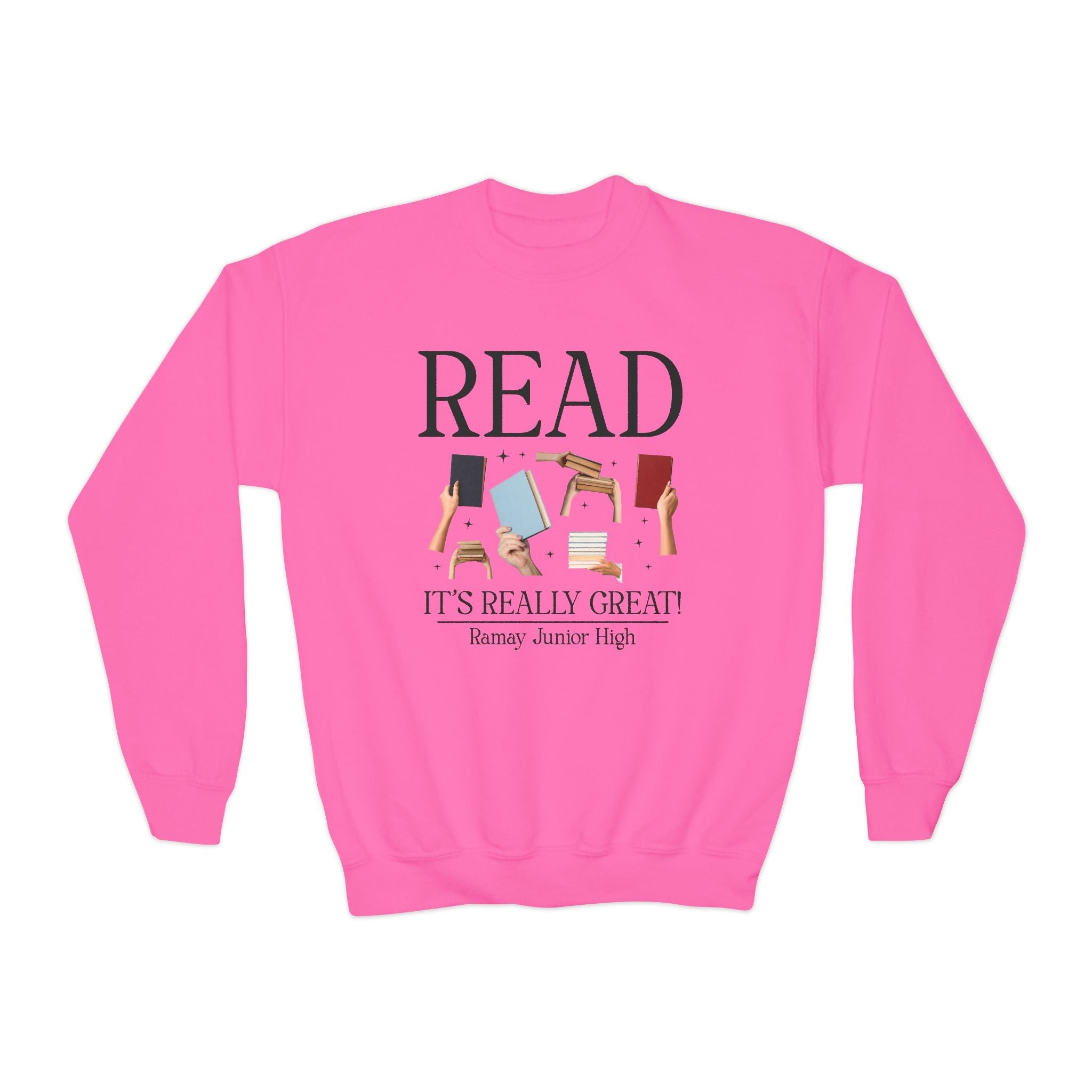 Ramay Junior High School Sweatshirt: Read It's Really Great | FPS + Opal and June Sweatshirt, Fayetteville Public Schools - Opal and June