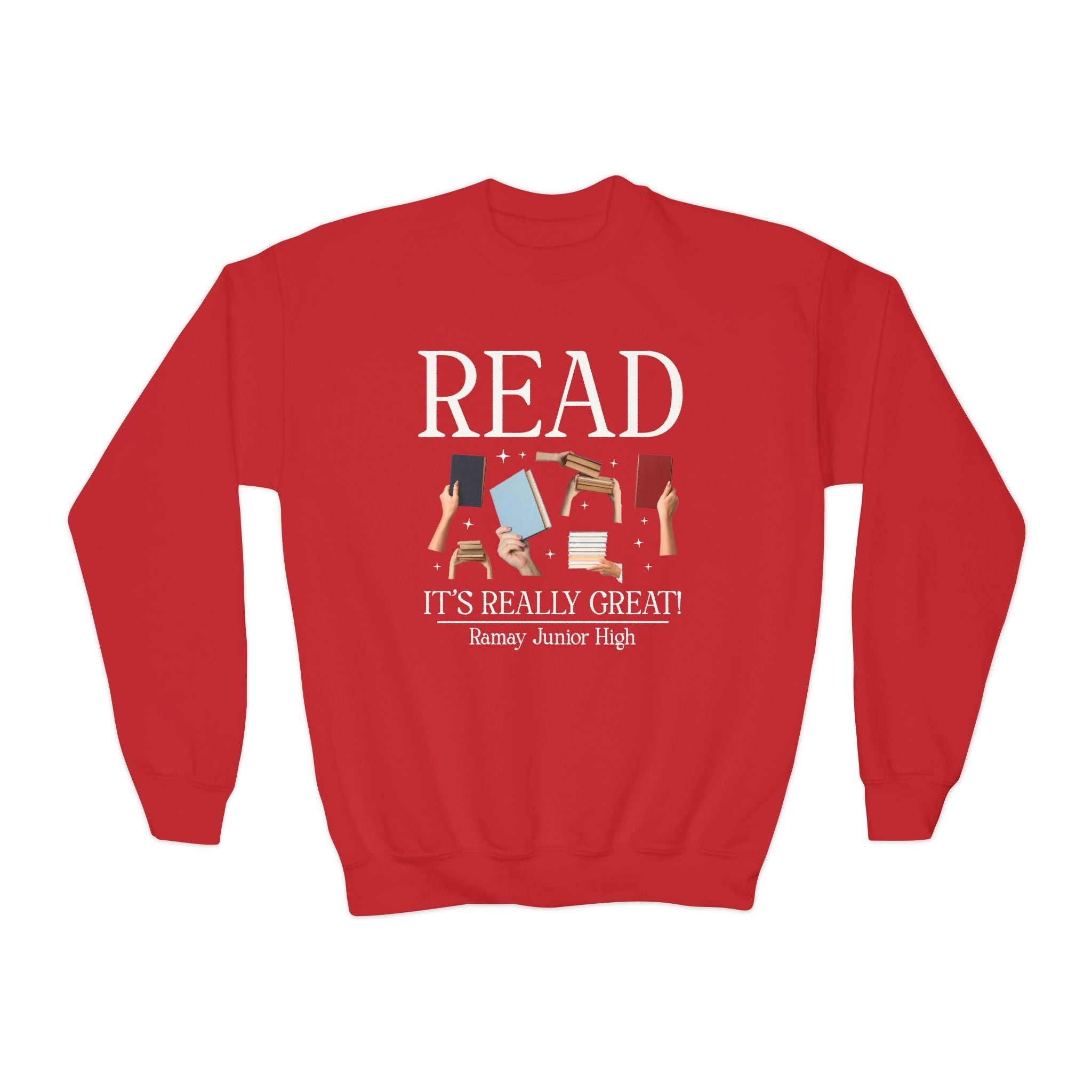 Ramay Junior High School Sweatshirt: Read It's Really Great | FPS + Opal and June Sweatshirt, Fayetteville Public Schools - Opal and June