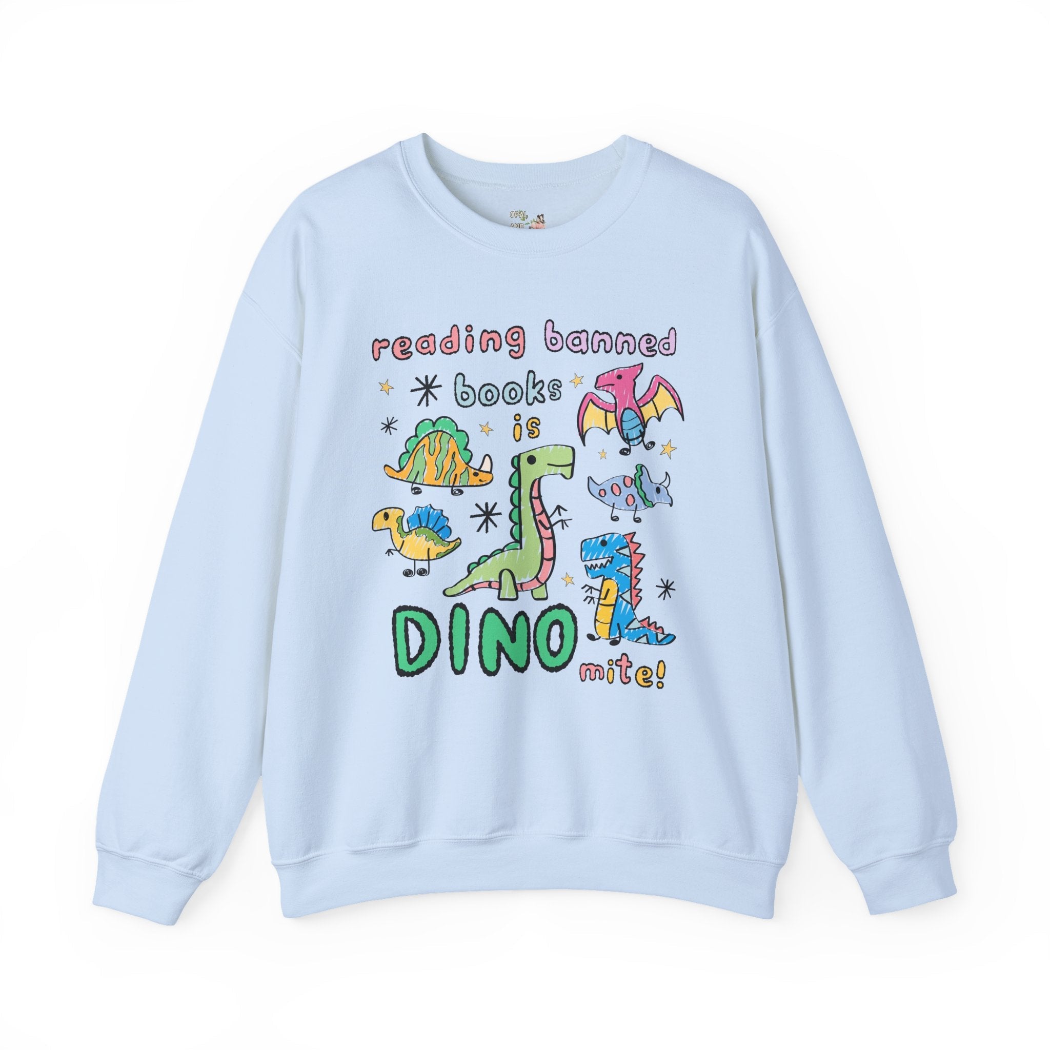 Read Banned Books Dinosaur Lover Sweatshirt for Scientist Who Loves Reading, Funny Saying Bookish Shirt, Book Lover Gift for Paleontologist - Opal and June