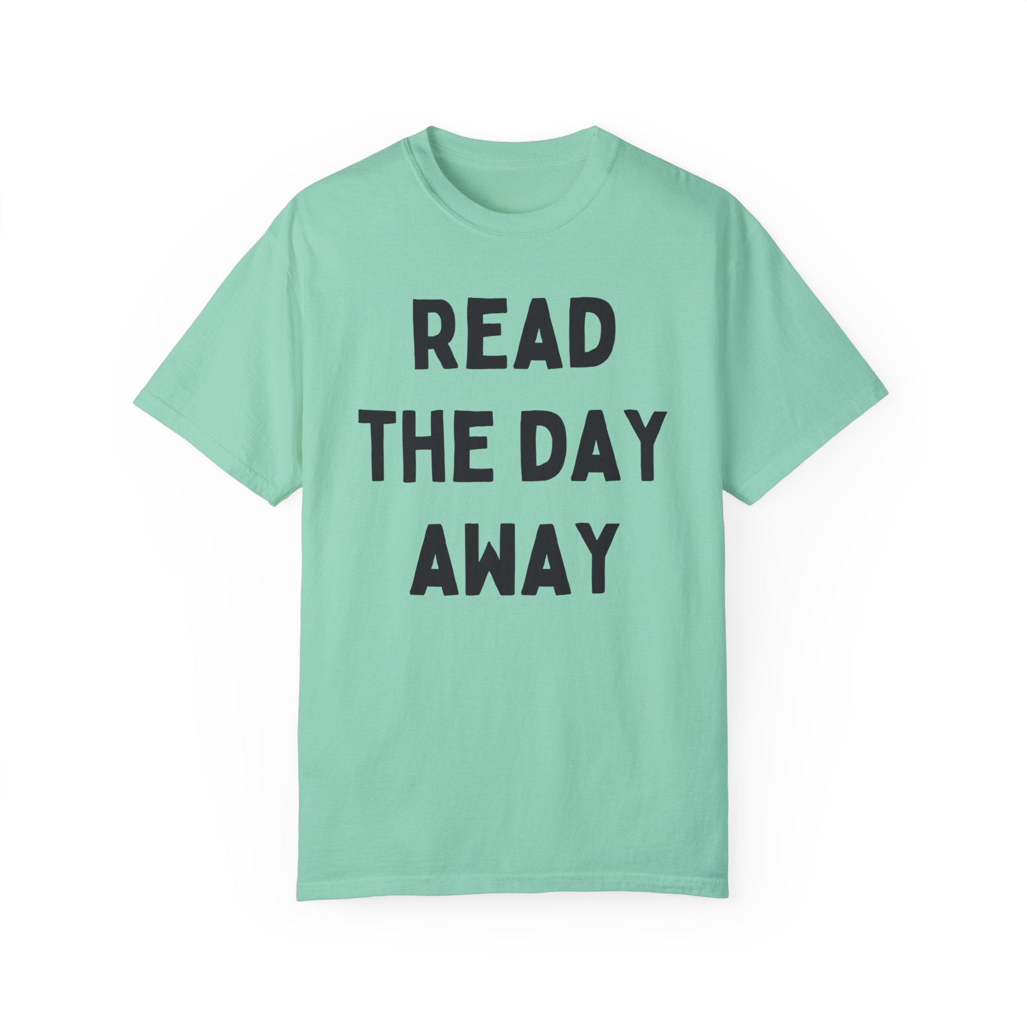 Read the Day Away T-Shirt - Opal and June