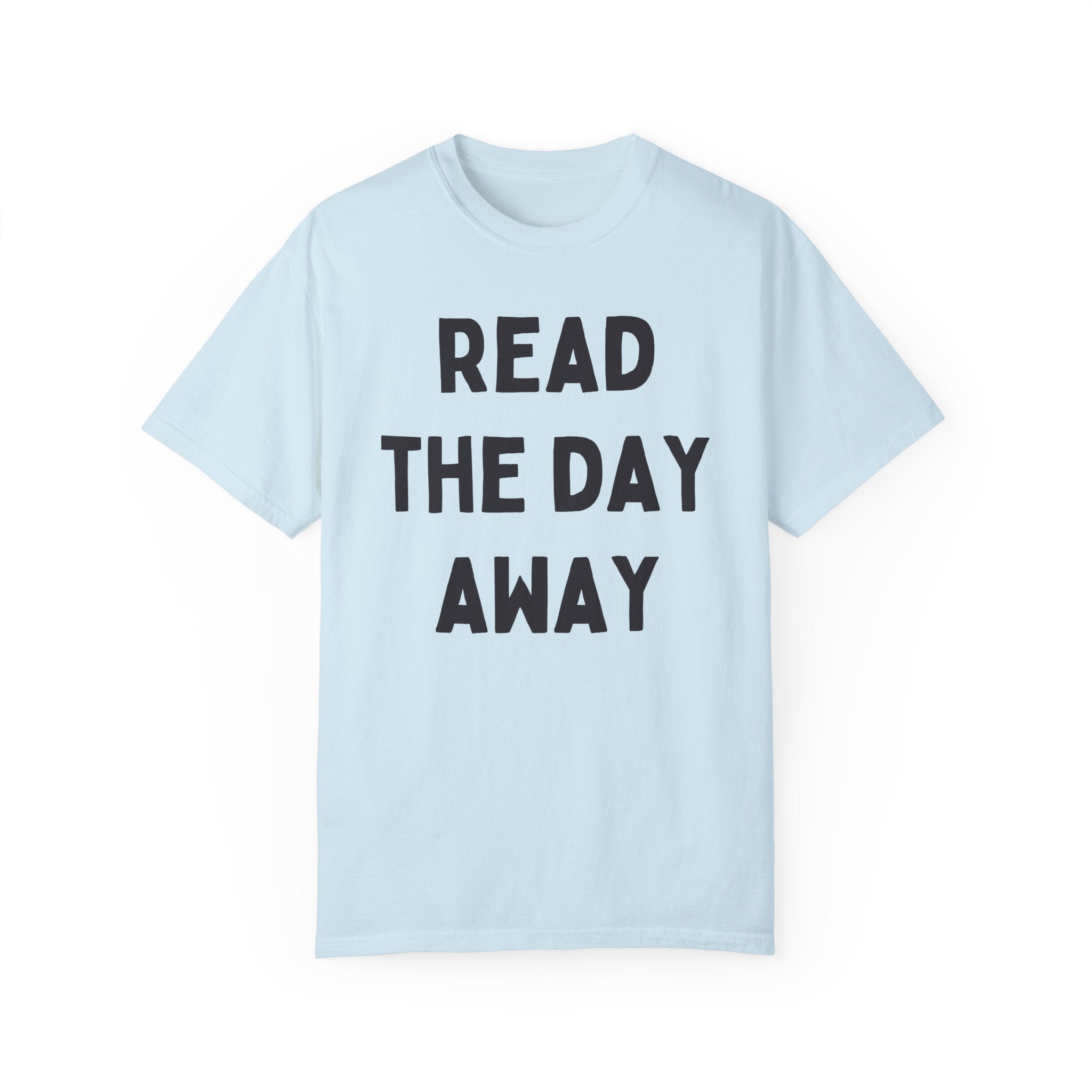 Read the Day Away T-Shirt - Opal and June
