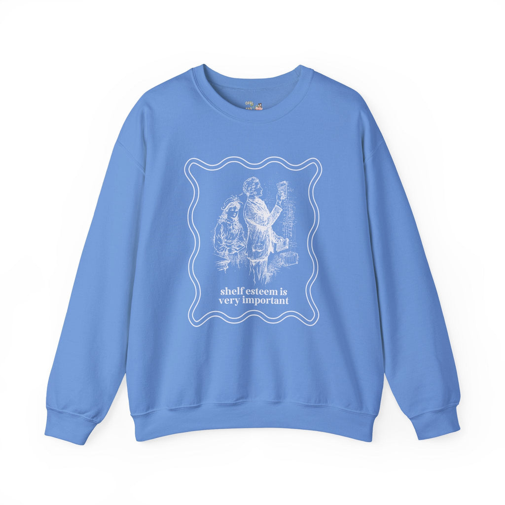 Reading Sweatshirt for Book Lover: Shelf Esteem is Very Important, Funny Saying Bookish Shirt for Mom Who Loves Books, Cute Librarian Gift - Opal and June