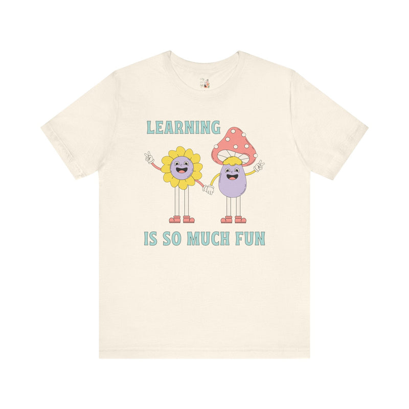 Retro Teacher Tee: Learning is So Much Fun | Teacher Appreciation Gift, Teaching Major, First Grade T-Shirt, Back to School T, Preschool - Opal and June