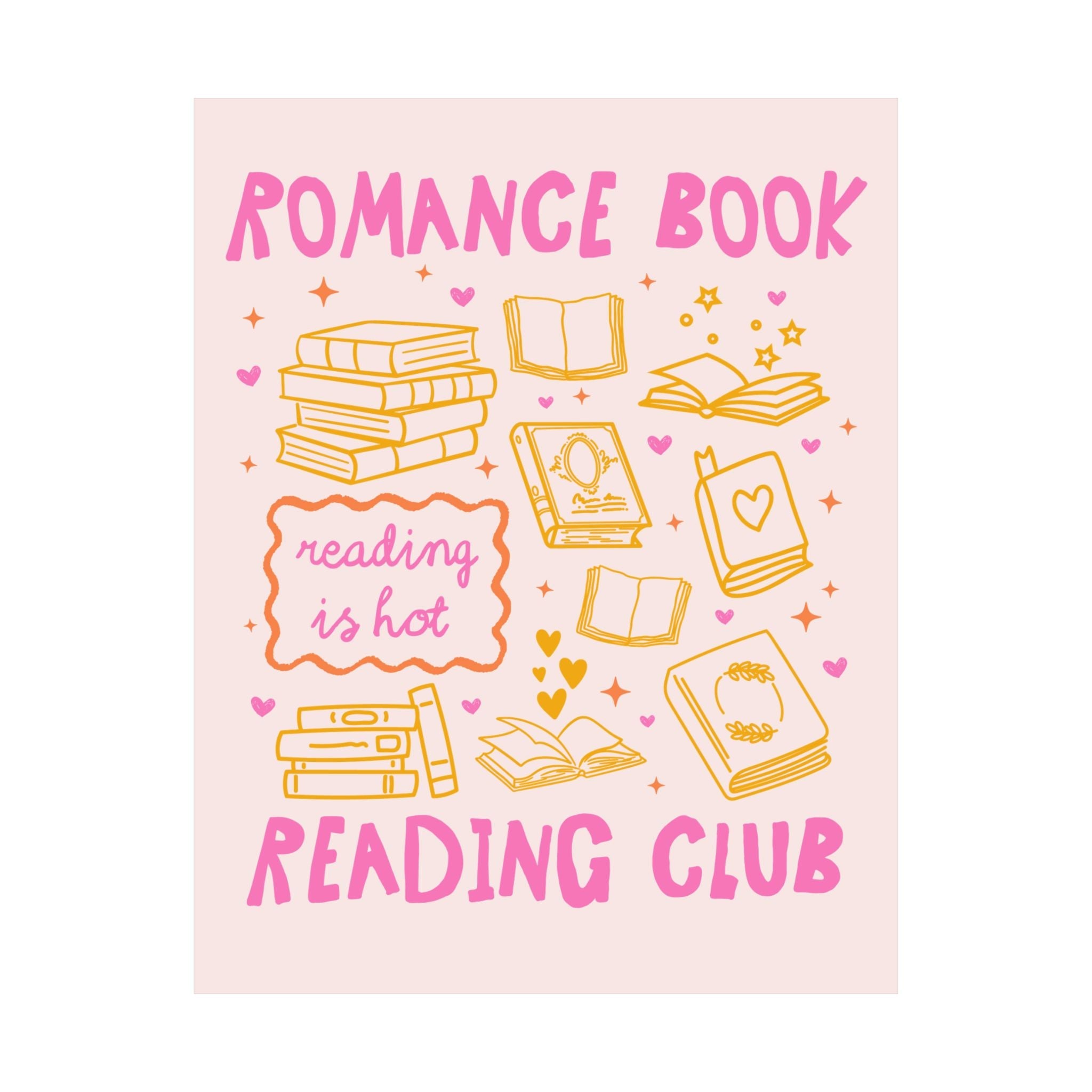 Romance Book Reading Club: Cute Bookish or Book Lover Poster Print, Romance Reader, Funny Romance Book Lover Gift, Birthday Gift for Her - Opal and June