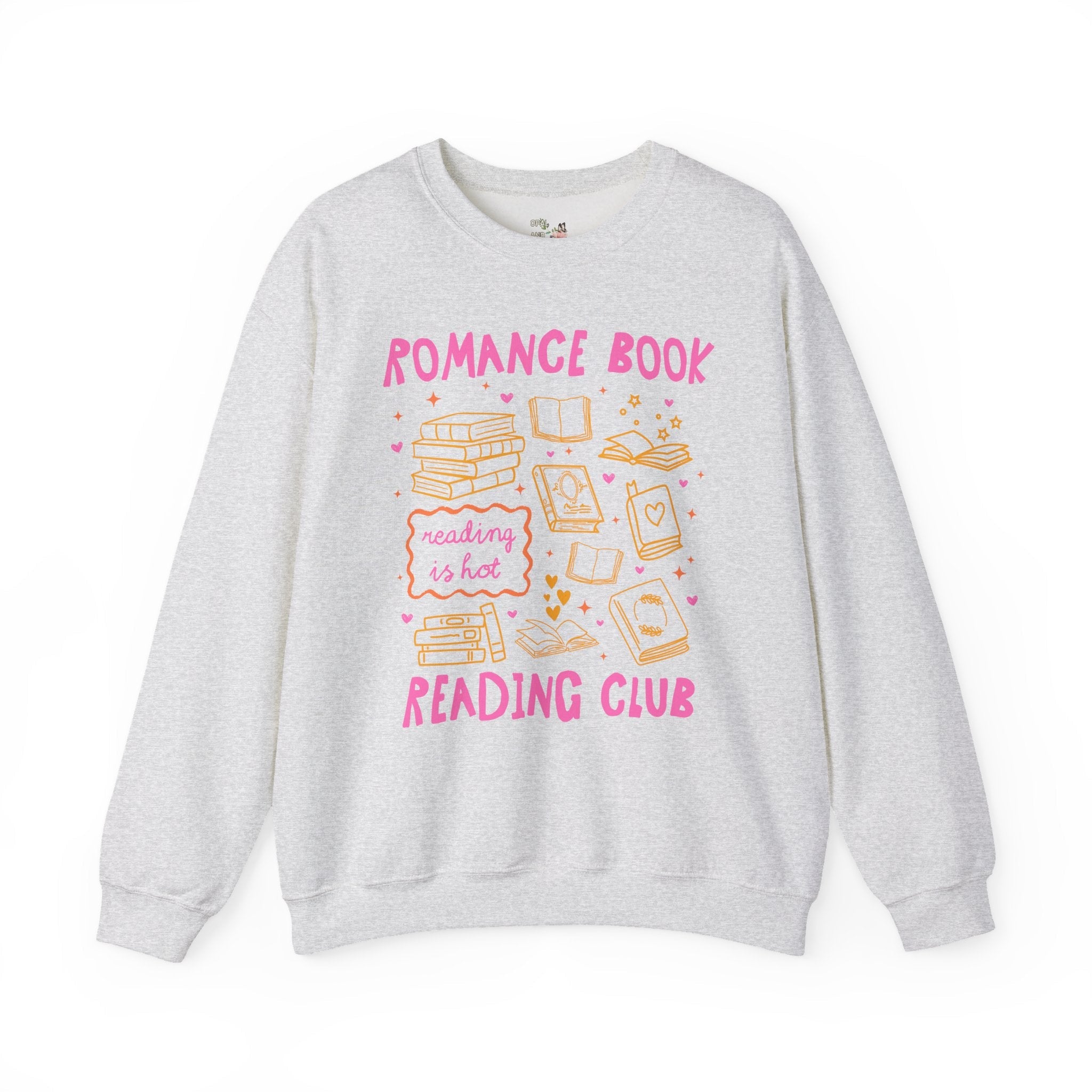 Romance Book Reading Club: Cute Bookish or Book Lover Sweatshirt, Romance Reader, Funny Romance Book Lover Gift, Cute Birthday Gift for Her - Opal and June