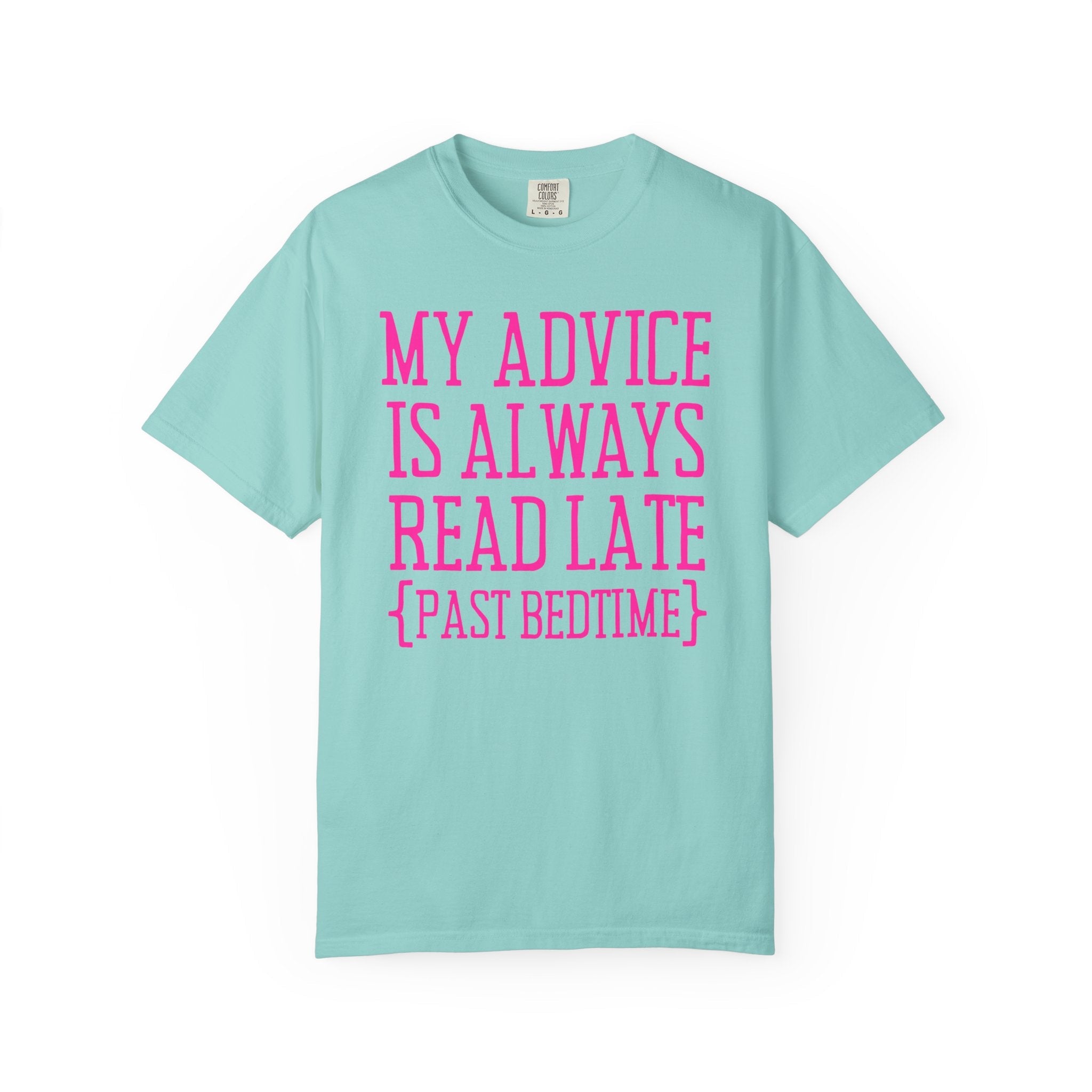 Romance Reader or Mystery Book Lover Tee Shirt: Always Read Late, Silly Bookish Shirt for Bookworm or Librarian, Cute Literature Major Gift - Opal and June