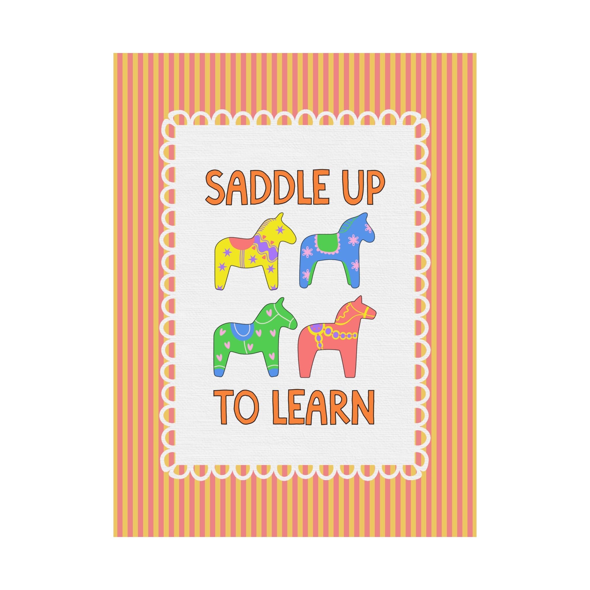 Saddle Up to Learn: Cute Teacher Poster Print - Opal and June