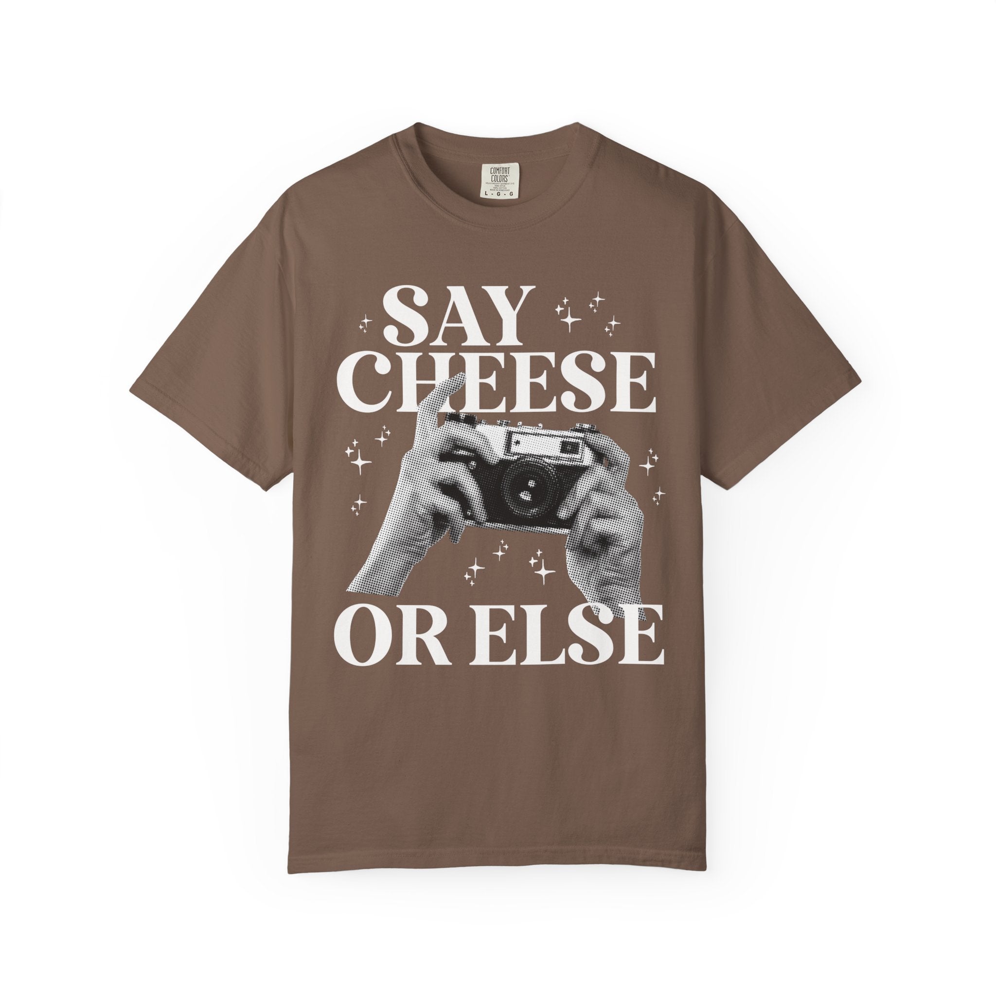 Say Cheese or Else: Funny Wedding Photographer Tee - Opal and June