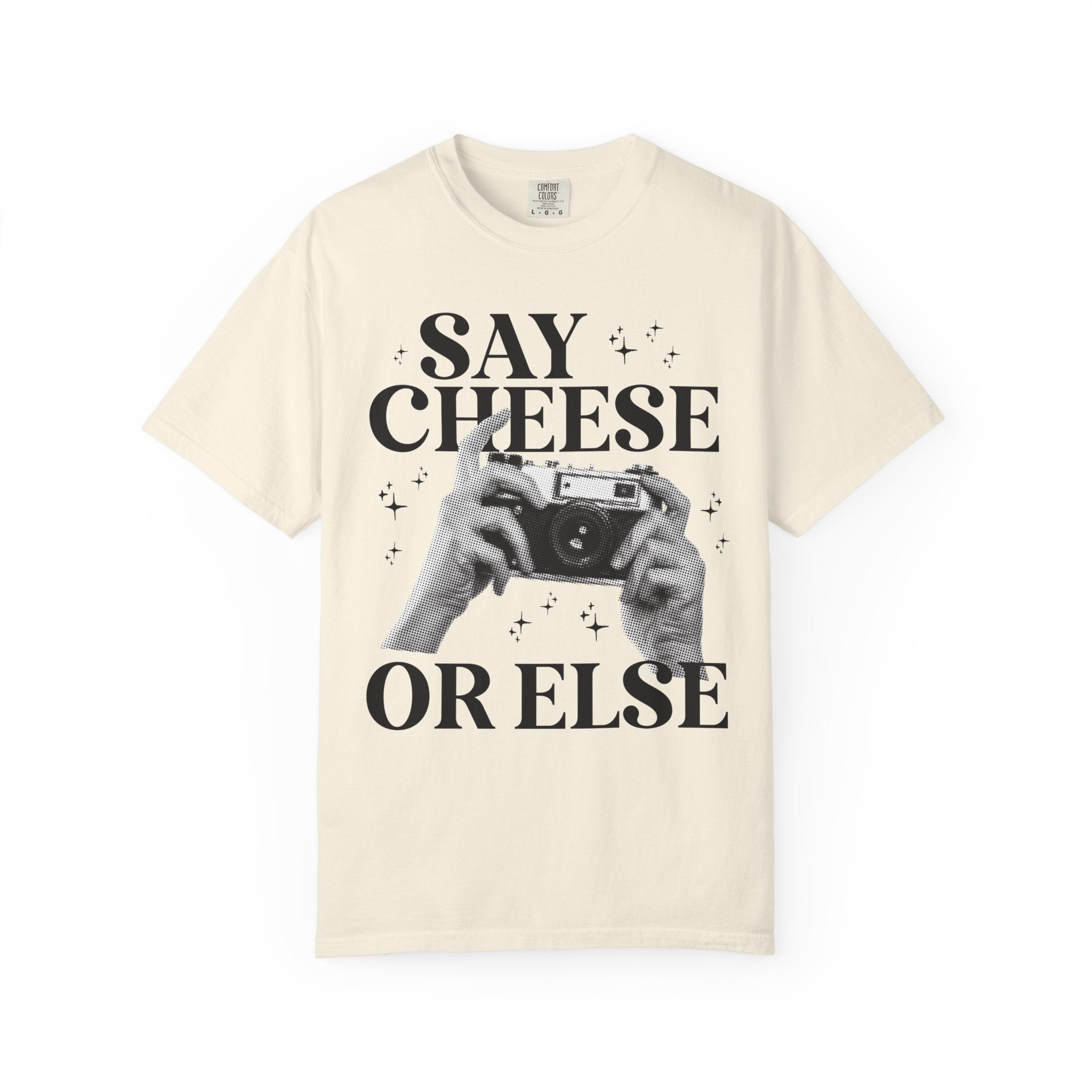 Say Cheese or Else: Funny Wedding Photographer Tee - Opal and June