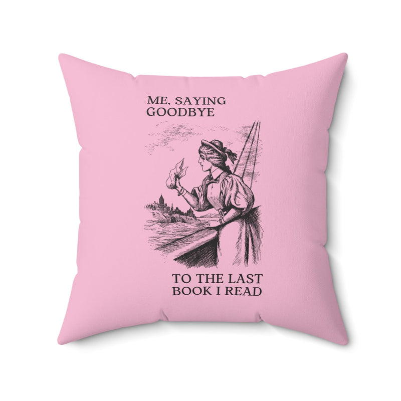 Saying Goodbye Bookish Pillow - Opal and June