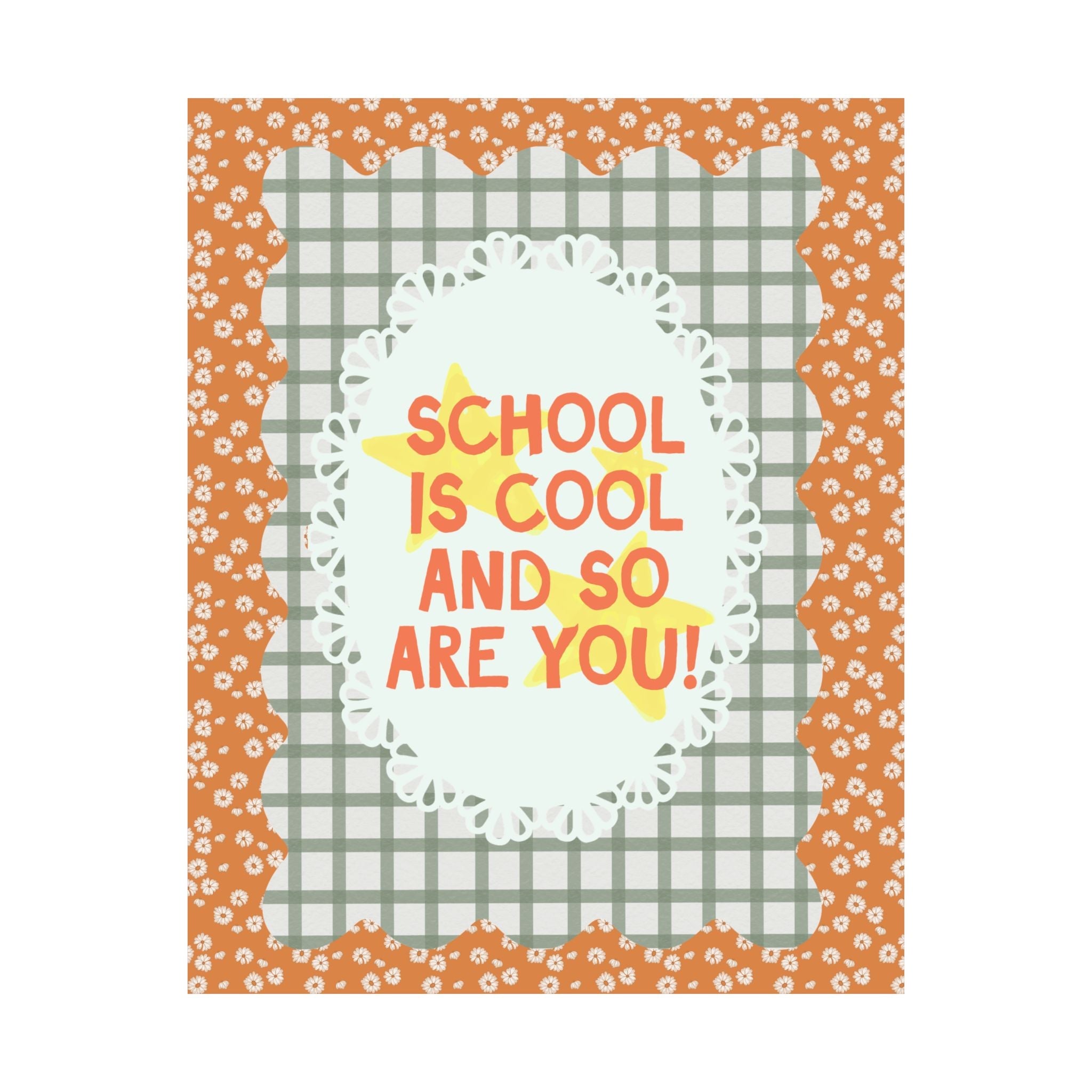 School is Cool and So Are You! - Opal and June