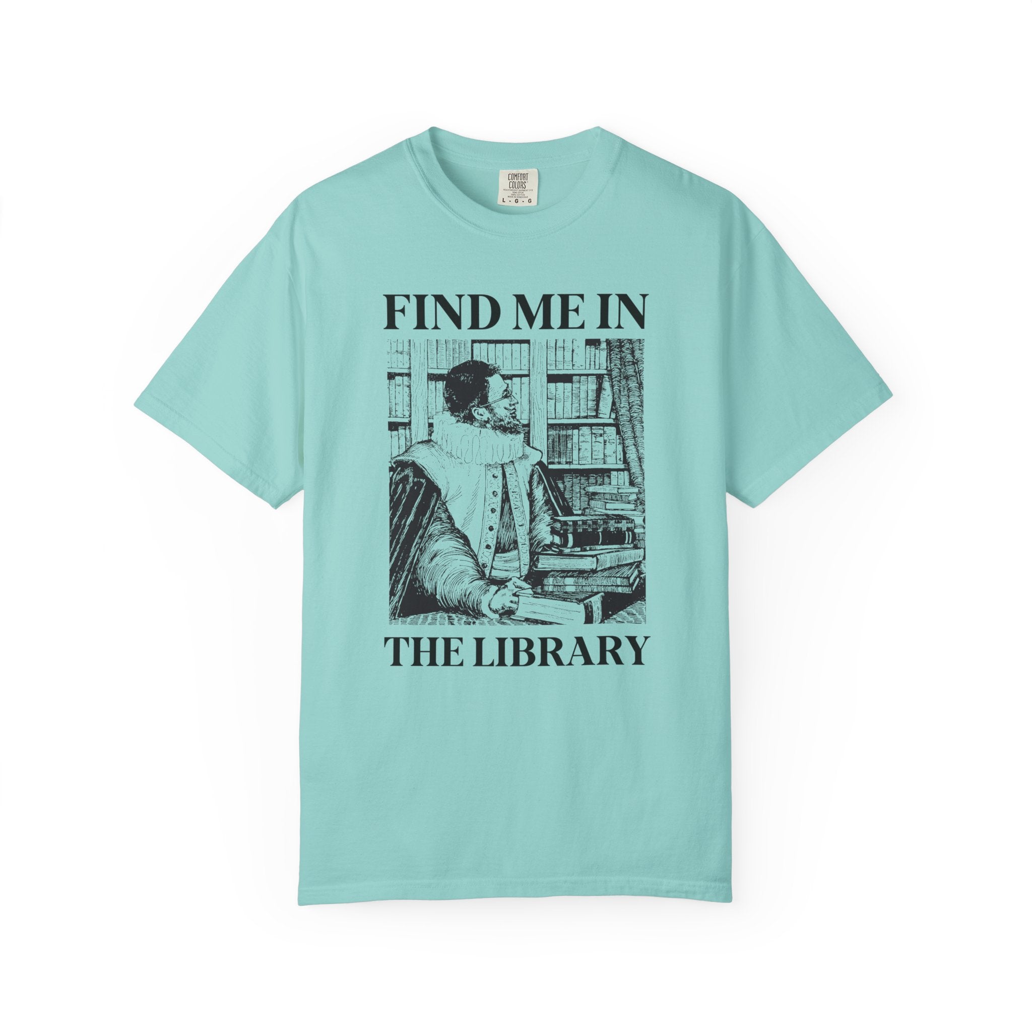 School Librarian or Reading Teacher Gift: Find Me in the Library, Funny Book Lover Librarian T-Shirt with Vintage Aesthetic, Silly Bookish T - Opal and June