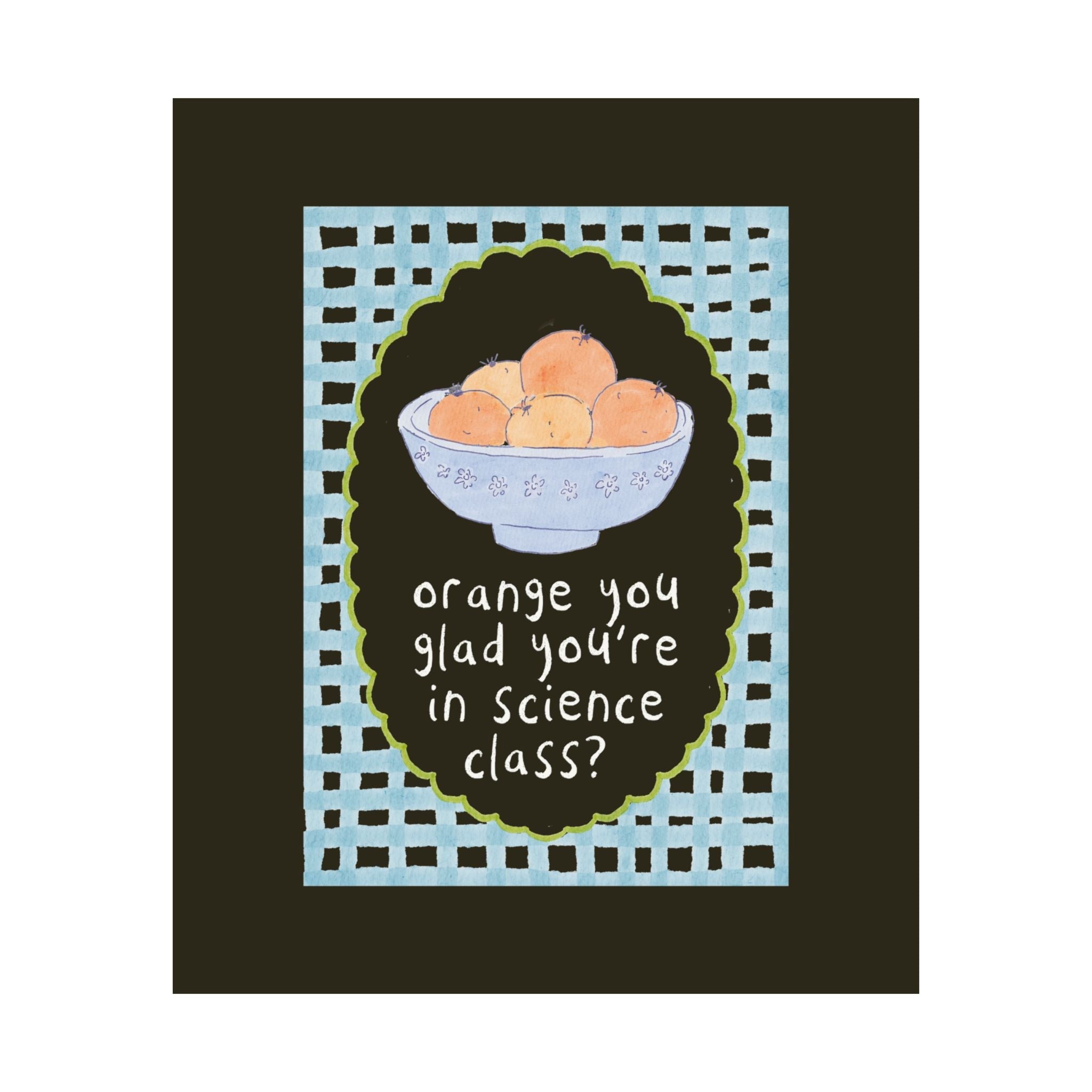 Science Teacher Classroom Decor: Orange You Glad You're in Science Class - Opal and June