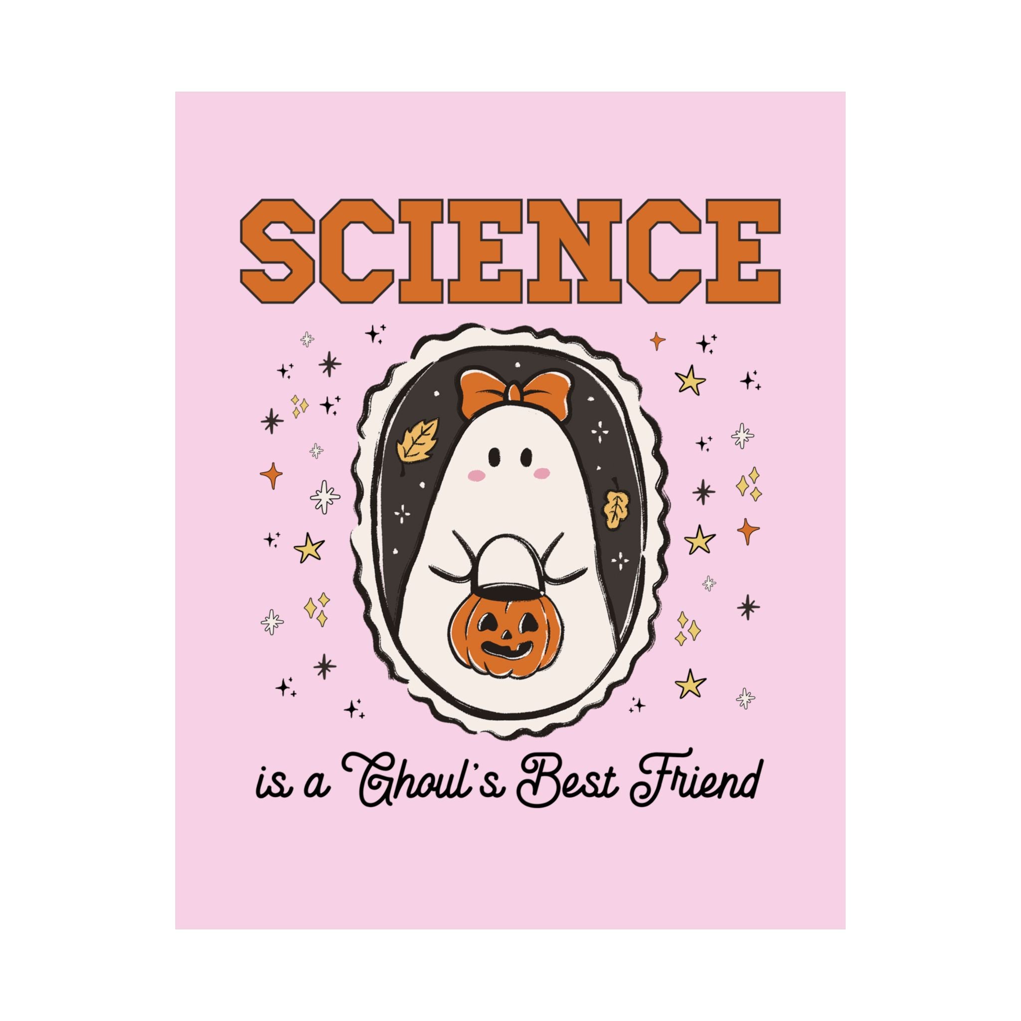 Science Teacher Halloween Poster Print with Cute Ghost Wearing a Bow, Funny Saying Science Lover Gift, Marine Biologist or Chemist Major - Opal and June