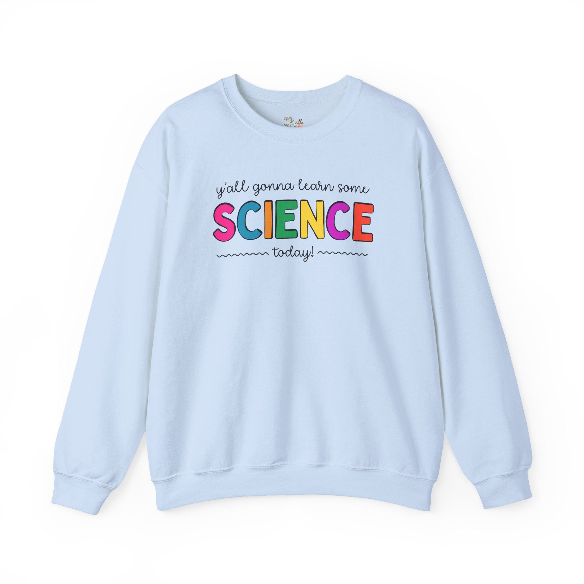 Science Teacher Sweatshirt - Opal and June