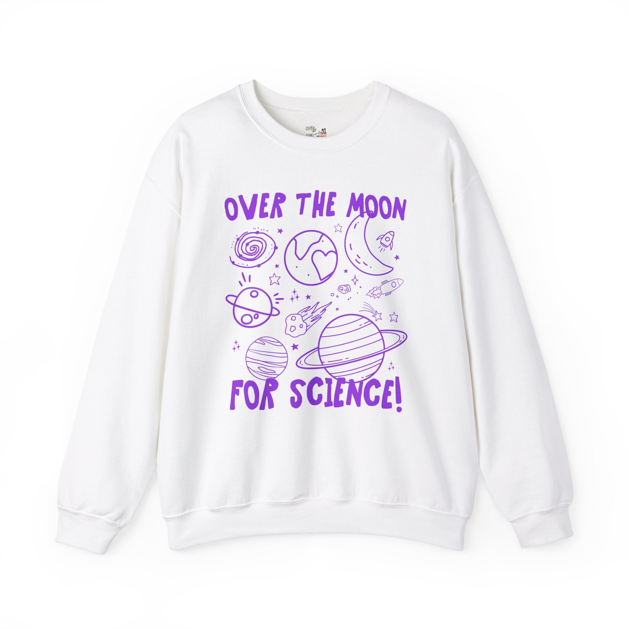Science Teacher Sweatshirt, Astronomy Professor or Science Major: Over the Moon for Science! Cute Third Grade Matching Teacher Crewneck - Opal and June