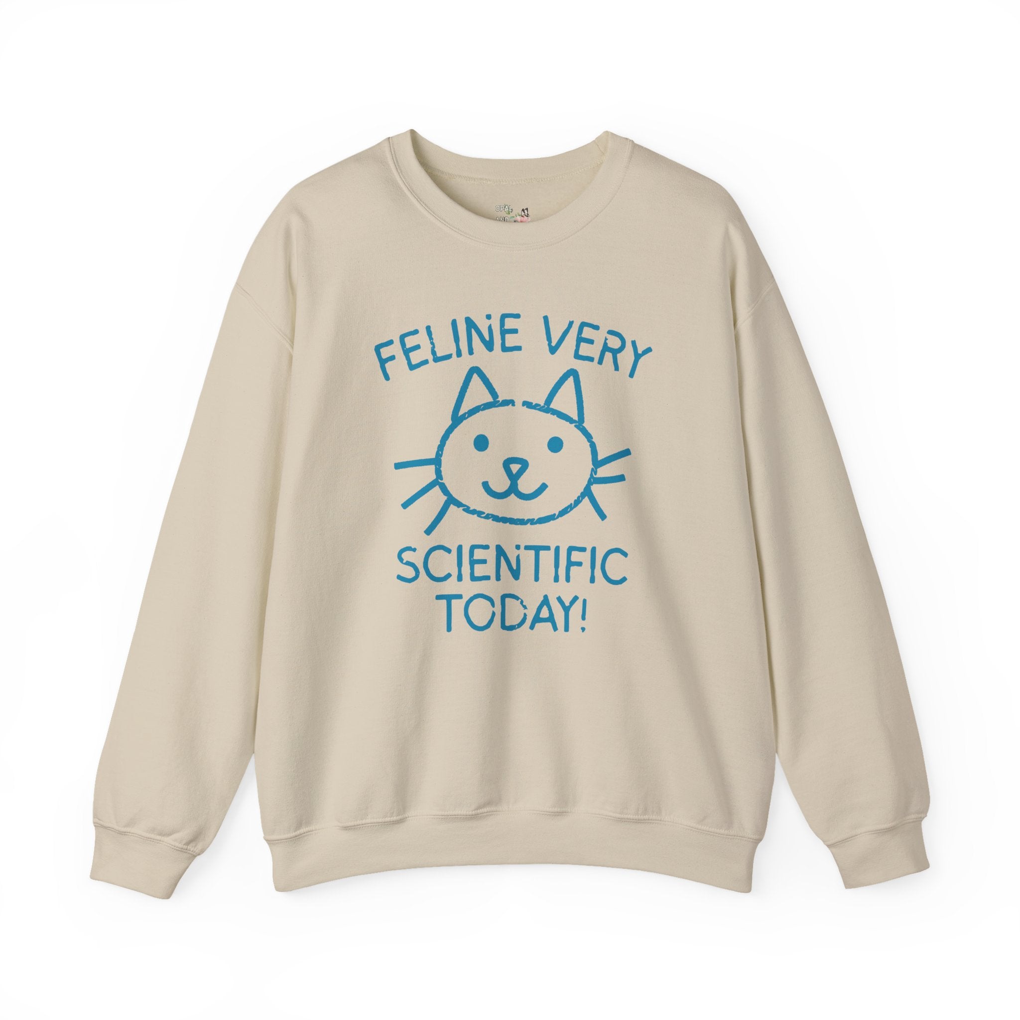 Science Teacher Sweatshirt, Cat Lover: Feline Very Scientific Today, Funny Saying Biologist or, Chemistry Major Shirt for Cat Mom, Cat Dad - Opal and June